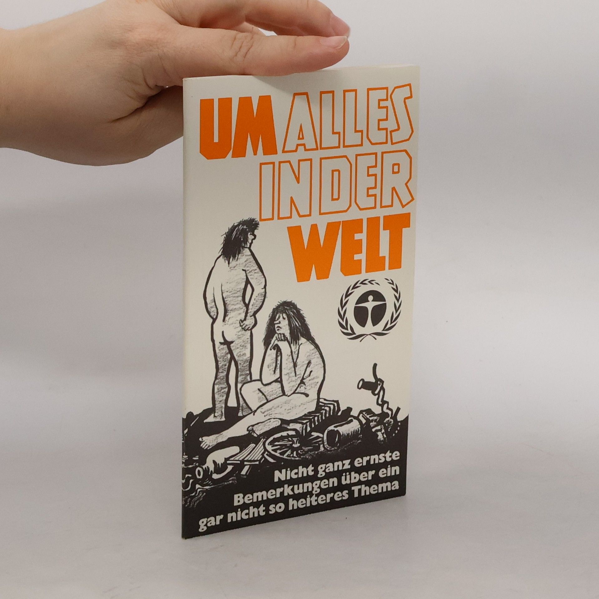 Autorenkollektiv Um alles in der Welt