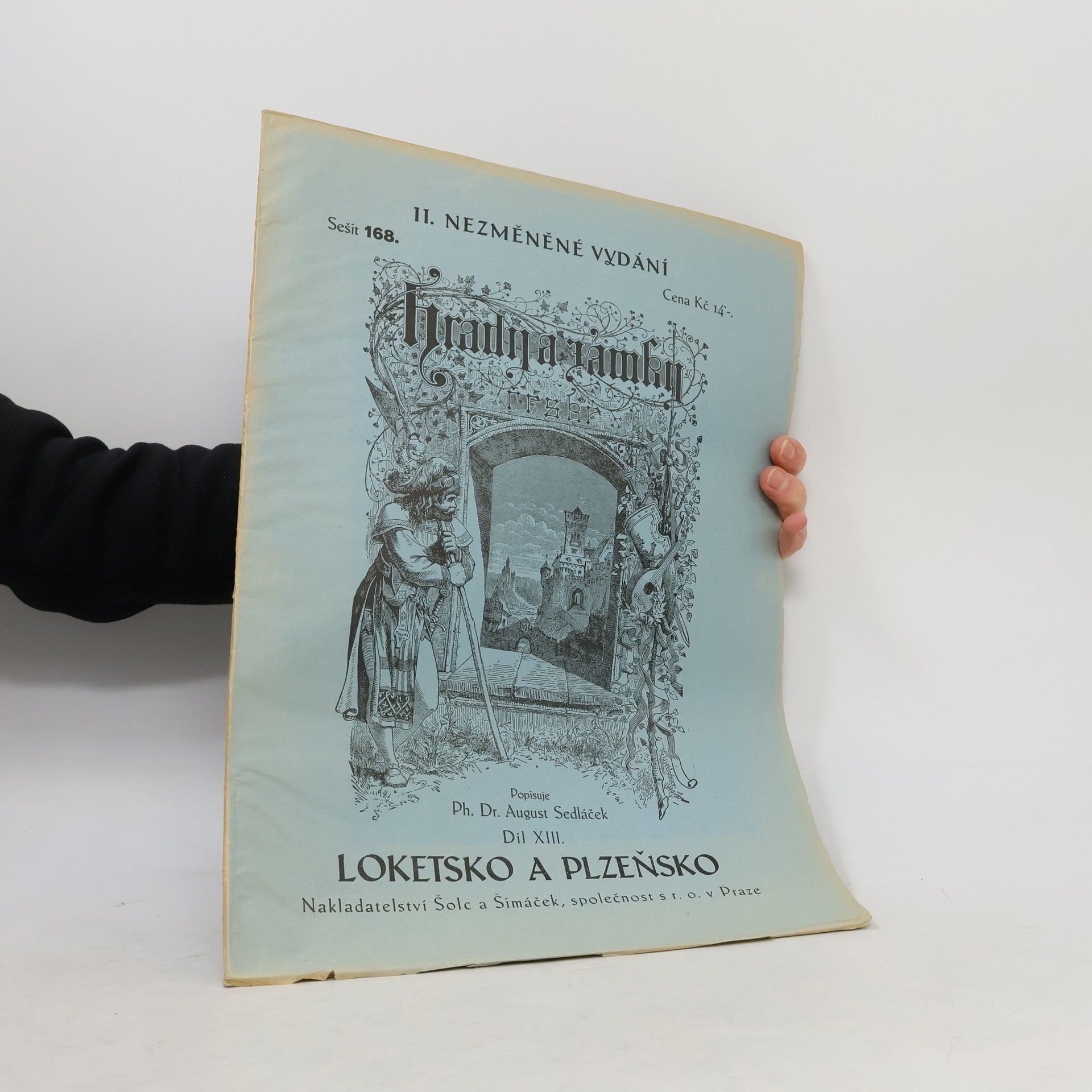 August Sedláček Hrady, zámky 13. díl: Loketsko a Plzeňsko. Sešit 168
