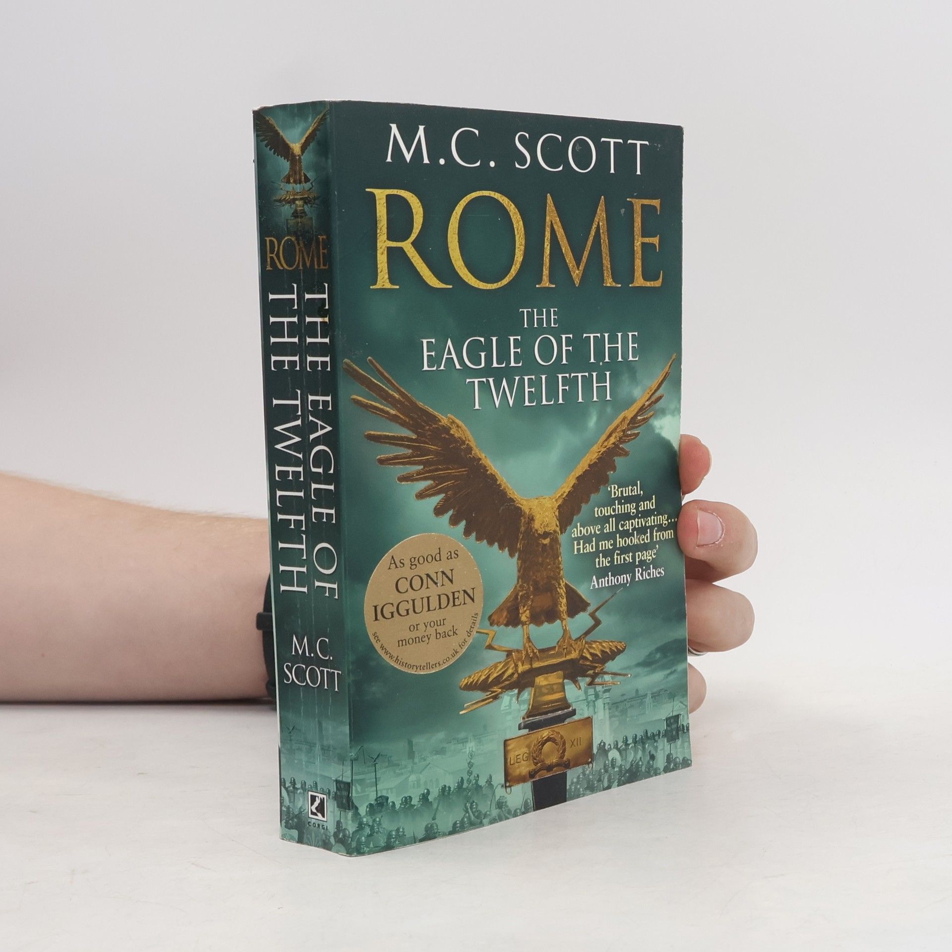 M.C. Scott Rome. The Eagle of the Twelfth