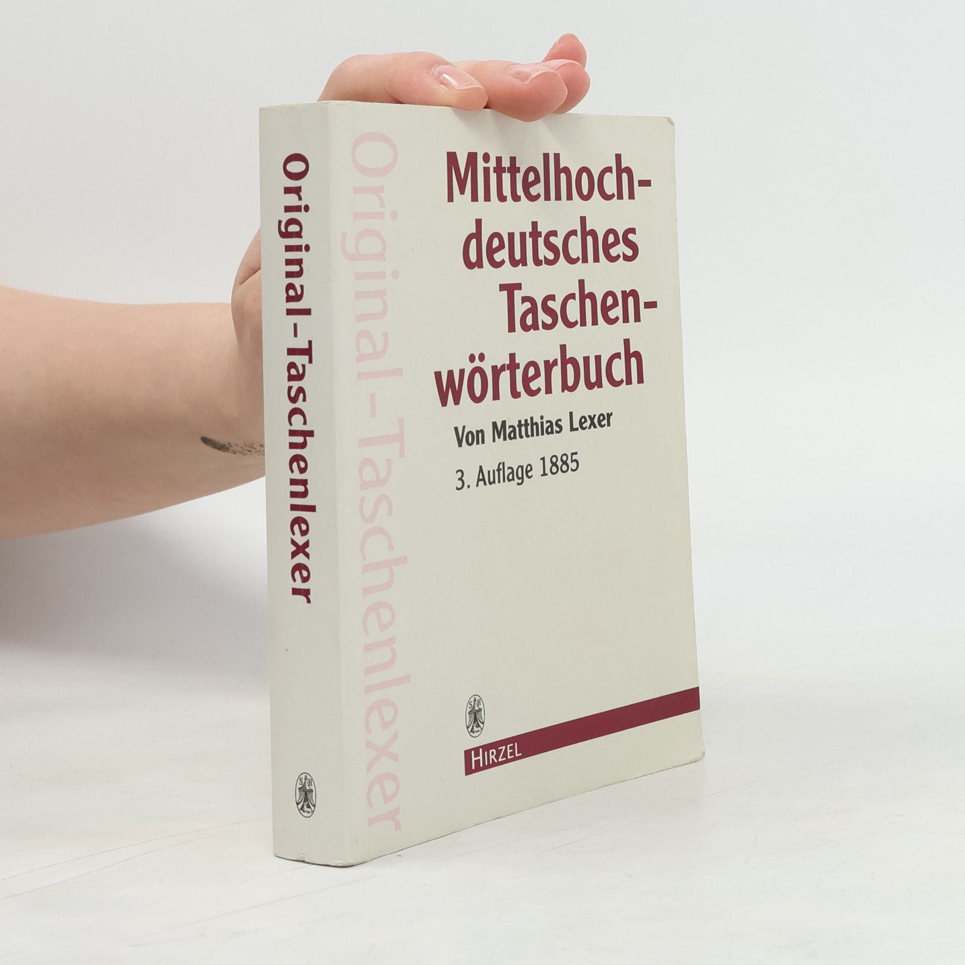 Matthias von Lexer Mittelhochdeutsches Taschenwörterbuch