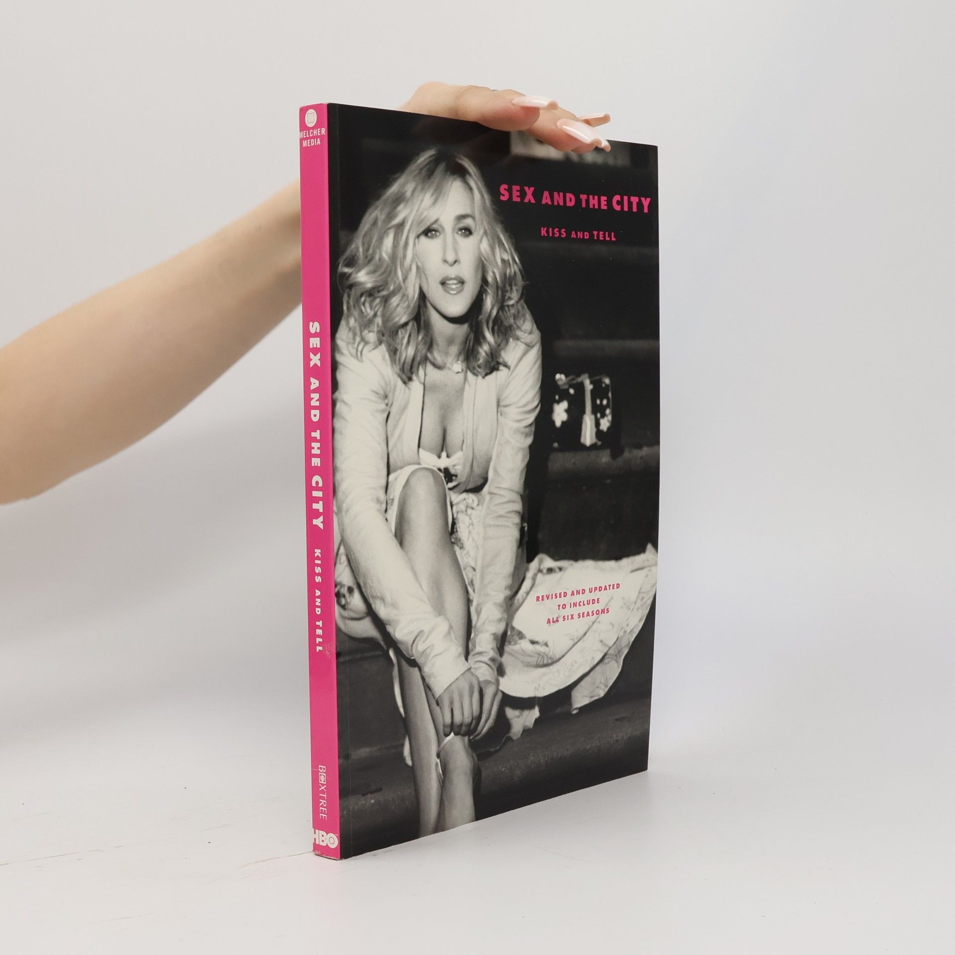 Amy Sohn Sex and the city : kiss and tell