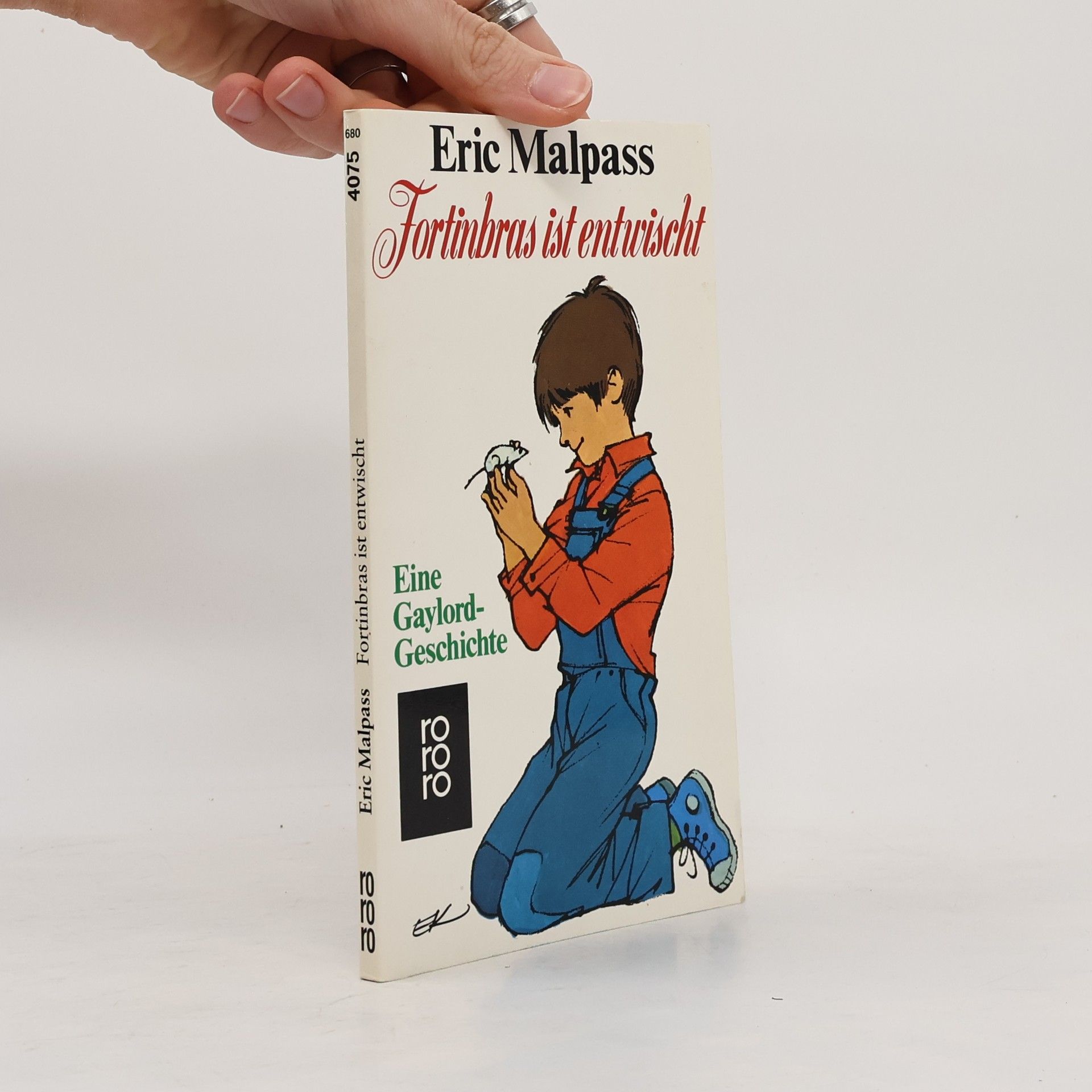 Eric Malpass Fortinbras ist entwischt. Eine Gaylord-Geschichte