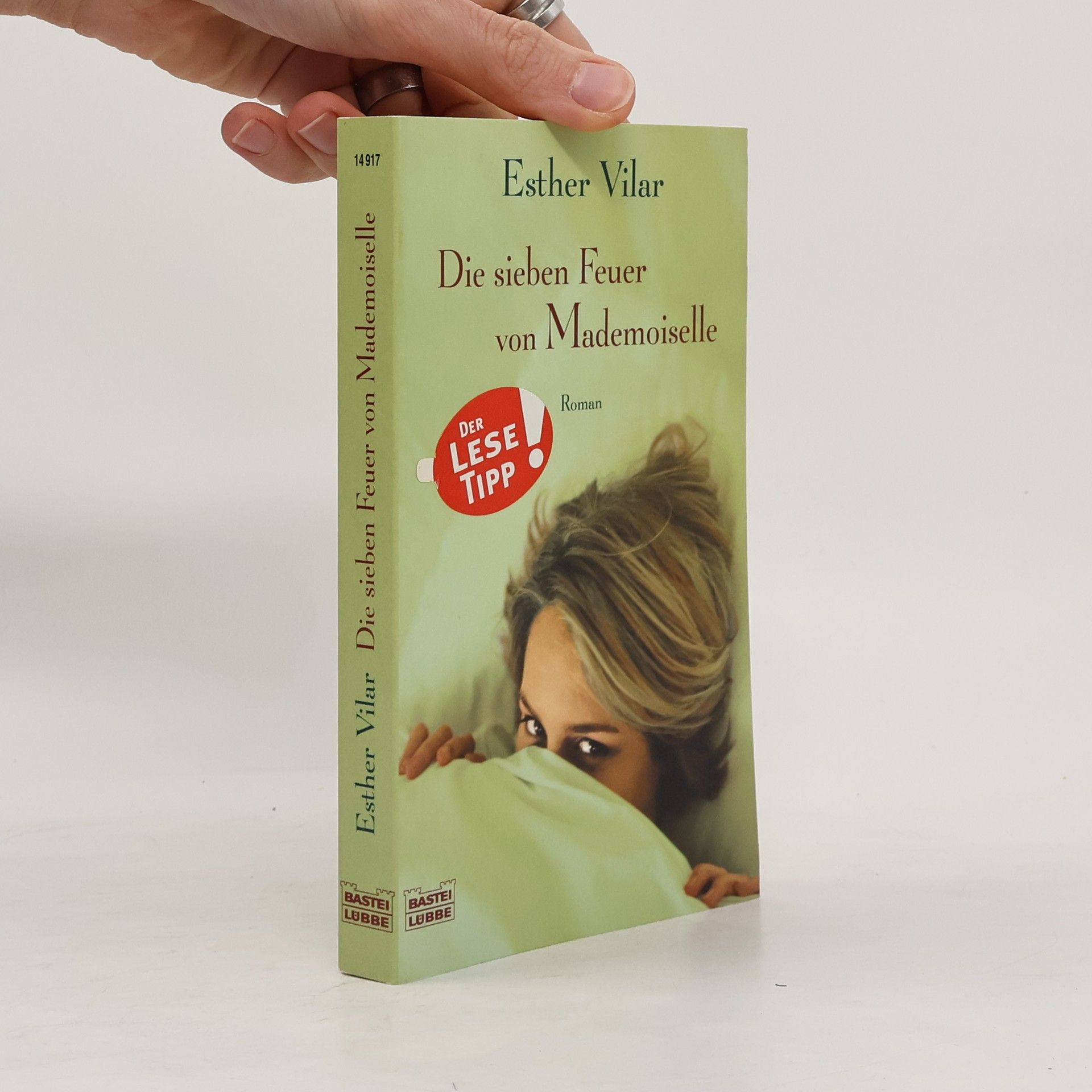 Esther Vilar Die sieben Feuer von Mademoiselle