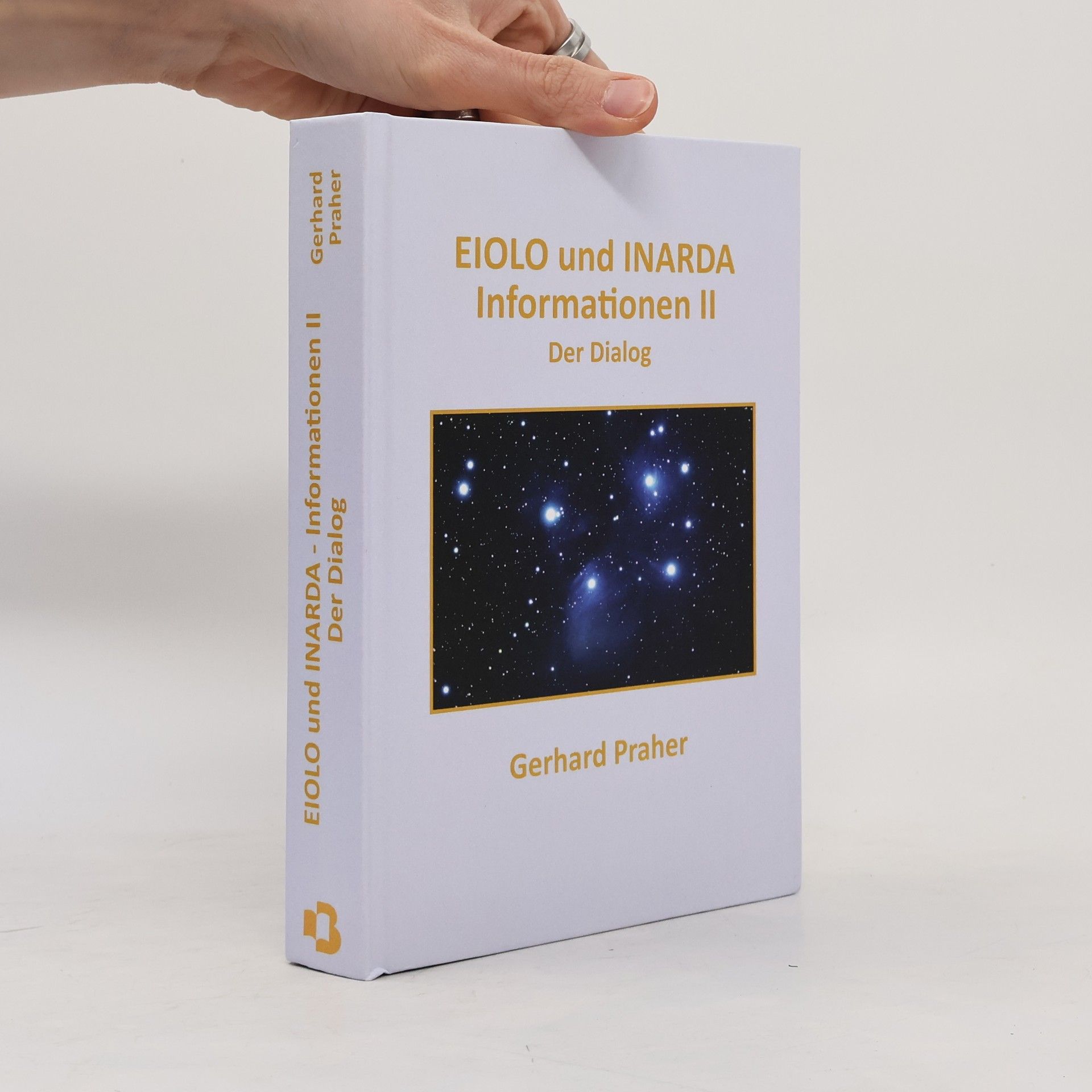 Gerhard Praher EIOLO und INARDA - Informationen II - Der Dialog