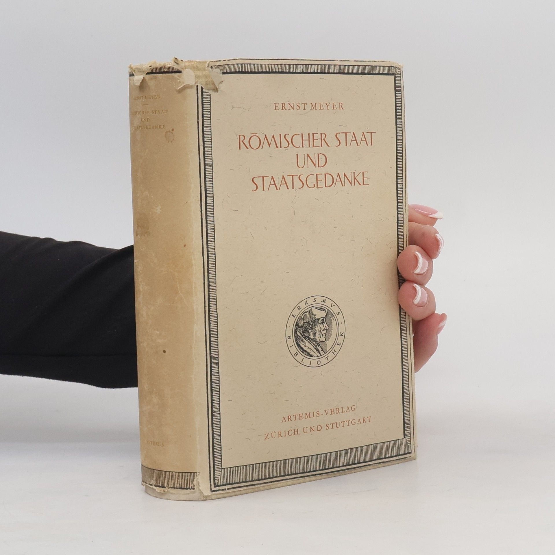 Joachim-Ernst Meyer Römischer Staat und Staatsgedanke