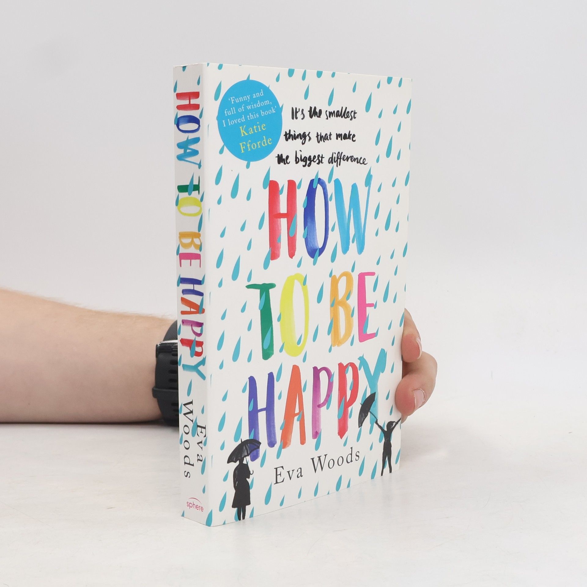 Claire McGowan How to be happy