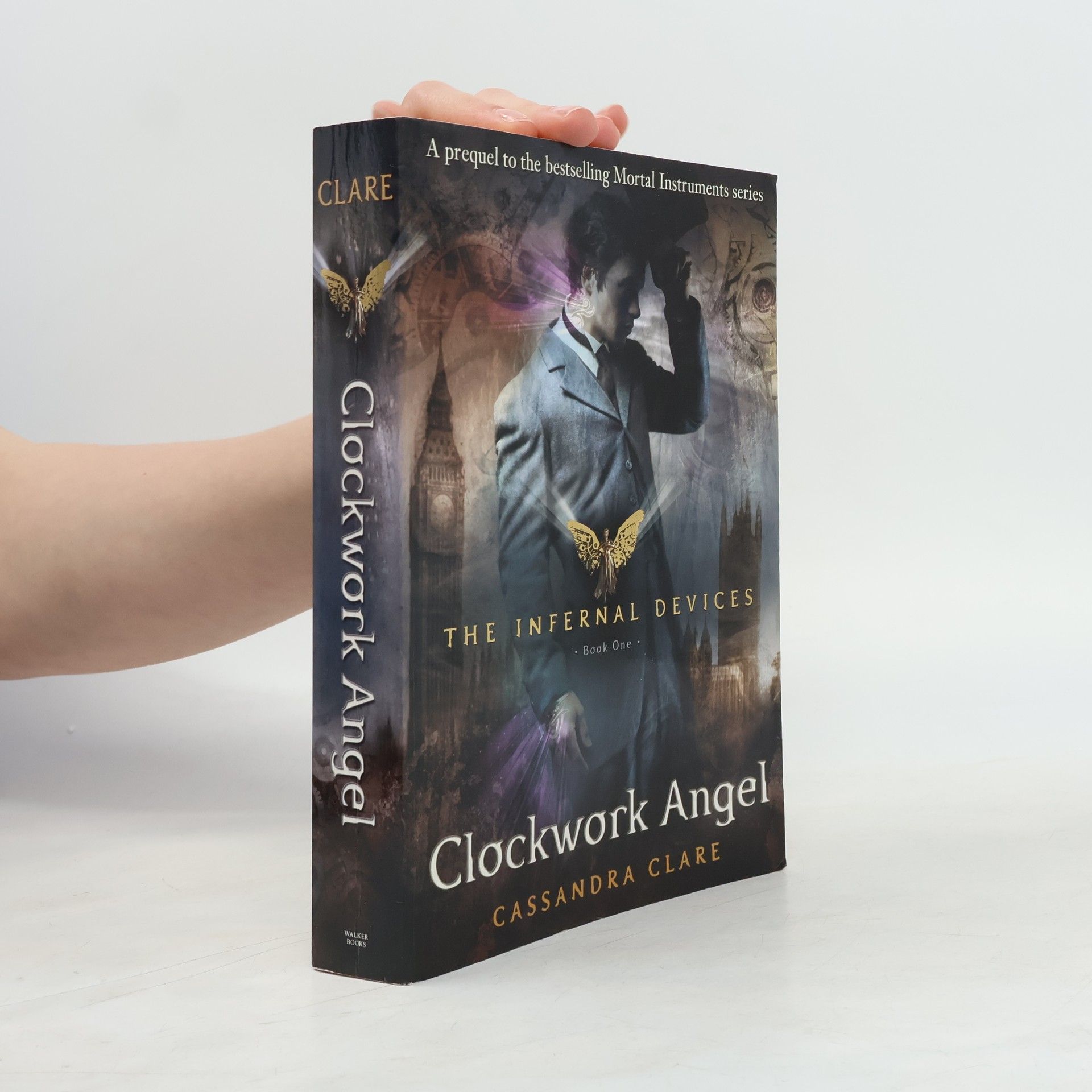 Cassandra Clare The Infernal Devices - 1: Clockwork Angel