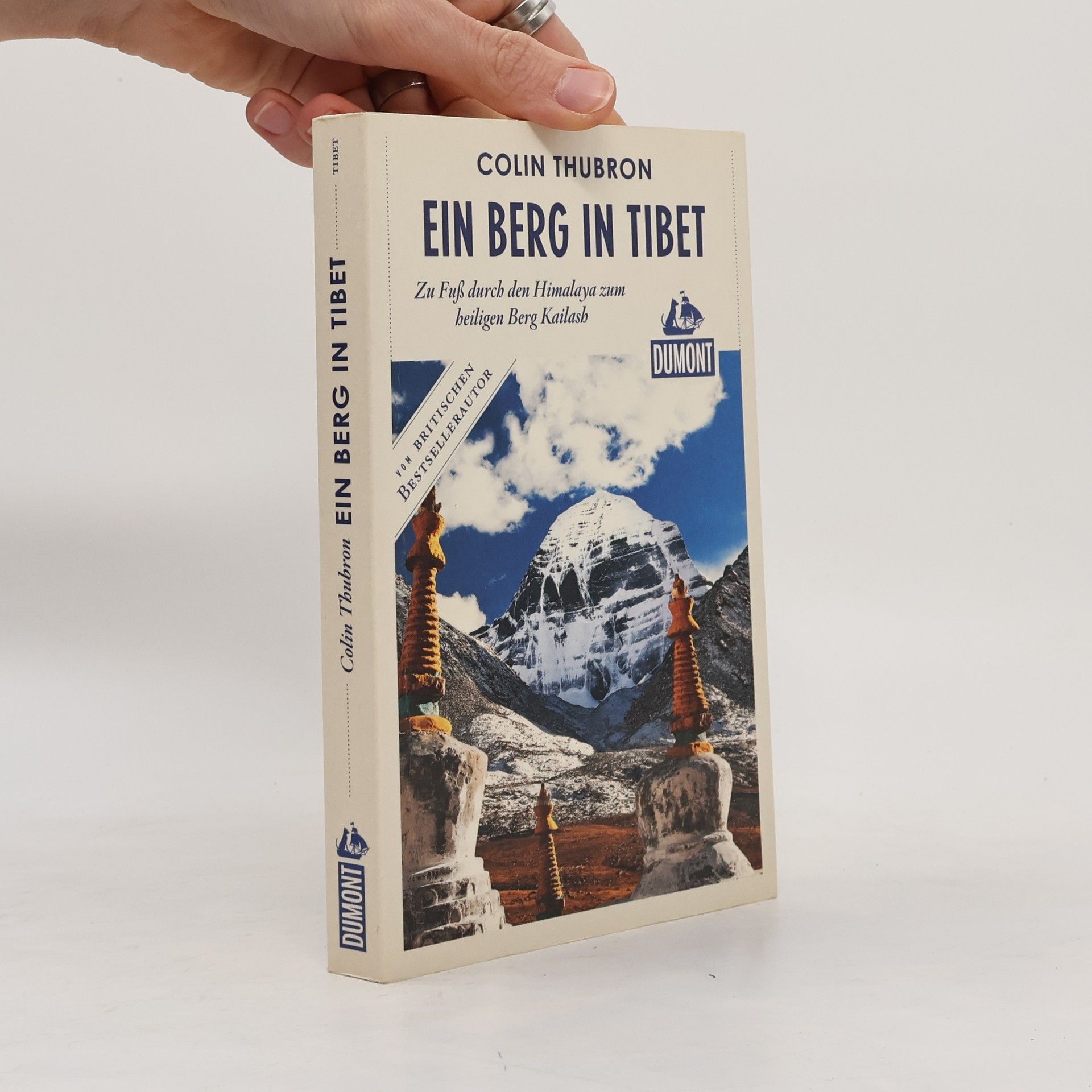 Colin Thubron Ein Berg in Tibet