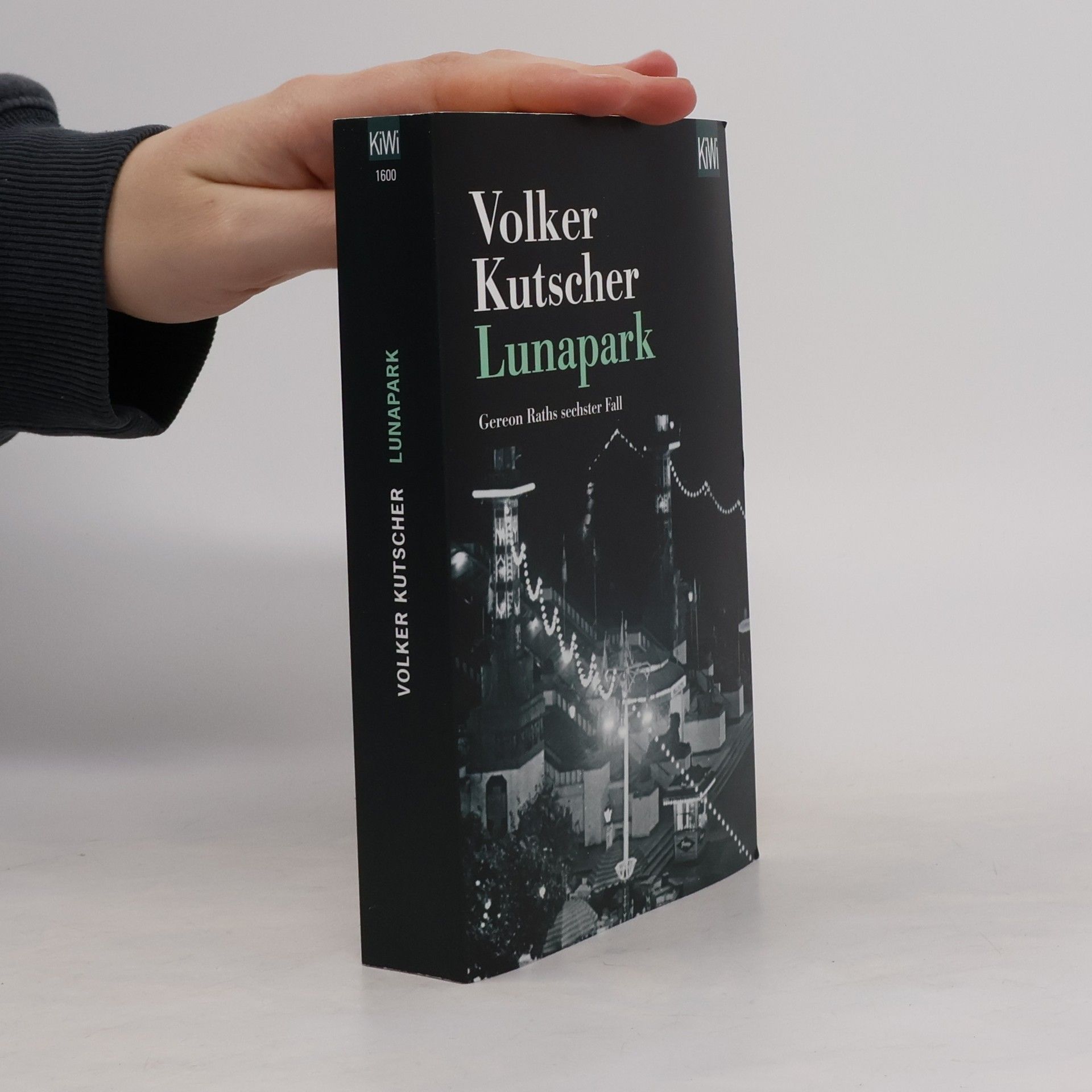 Volker Kutscher Lunapark. Gereon Raths sechster Fall.