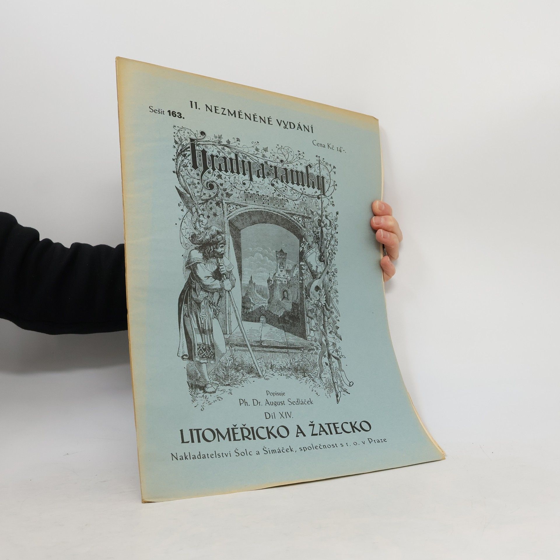 August Sedláček Hrady, zámky. Díl 14 Litoměřicko a Žatecko