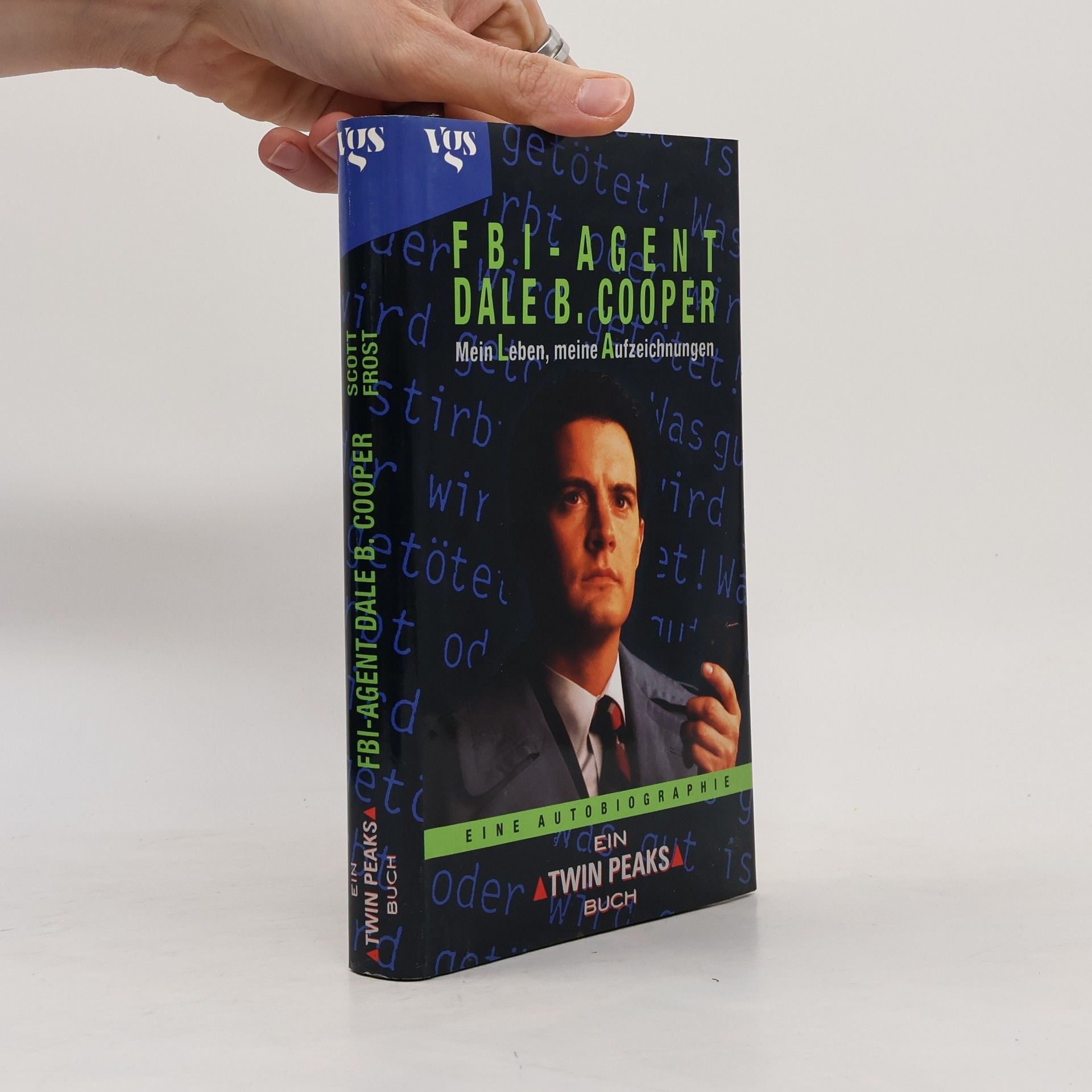 Scott Frost FBI-Agent Dale B. Cooper, mein Leben, meine Aufzeichnungen