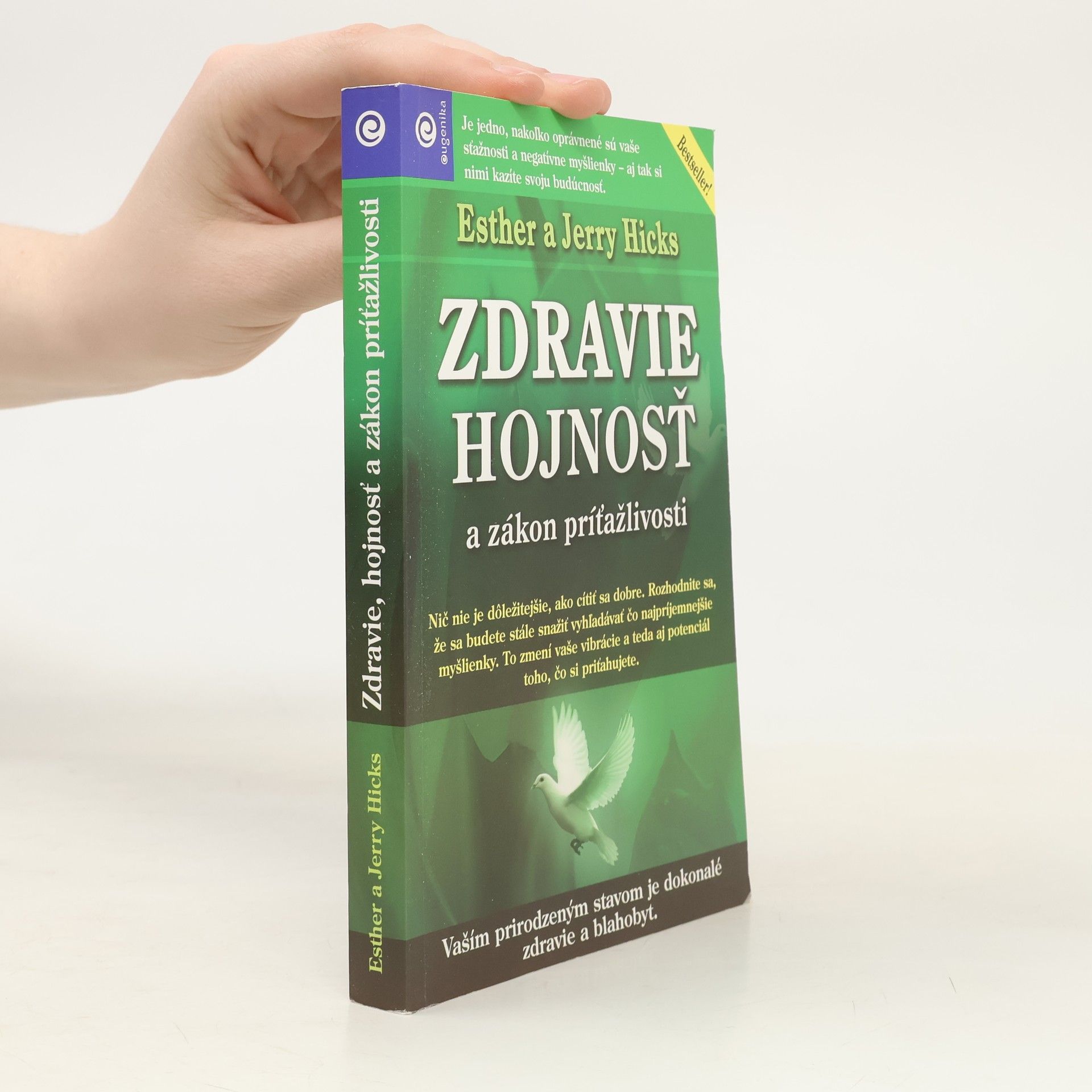 Esther Hicks Zdravie, hojnosť a zákon príťažlivosti