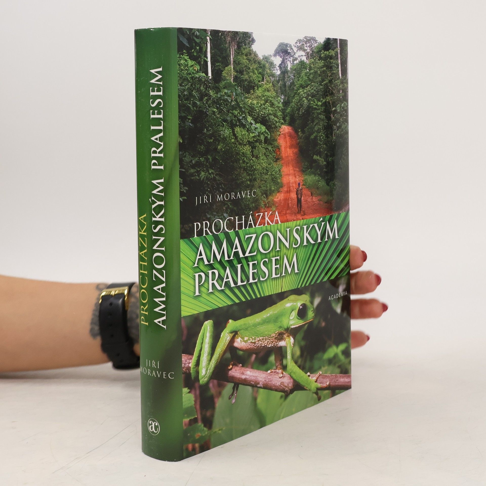Jiří Moravec Procházka amazonským pralesem