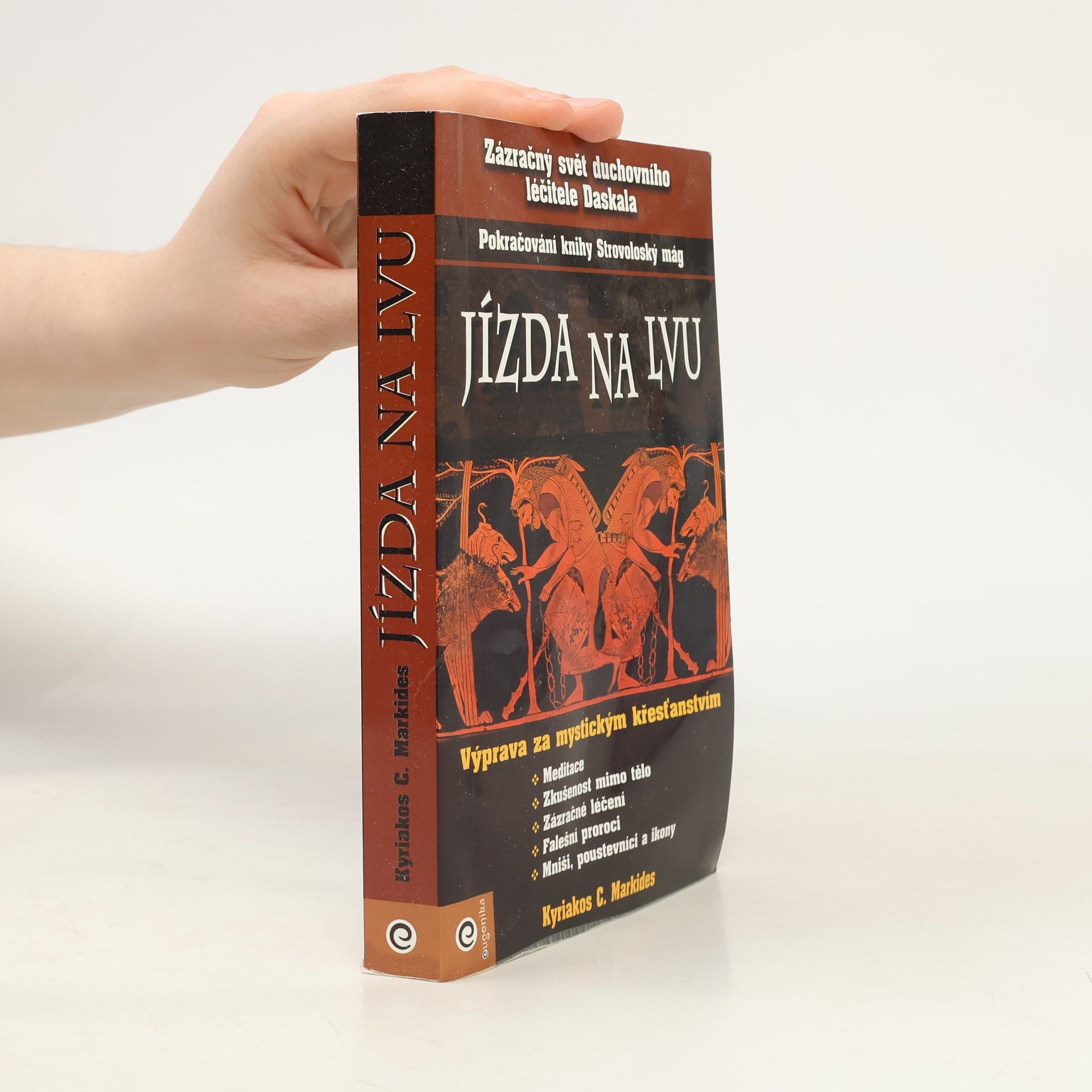Markides Kyriacos C. Jízda na lvu