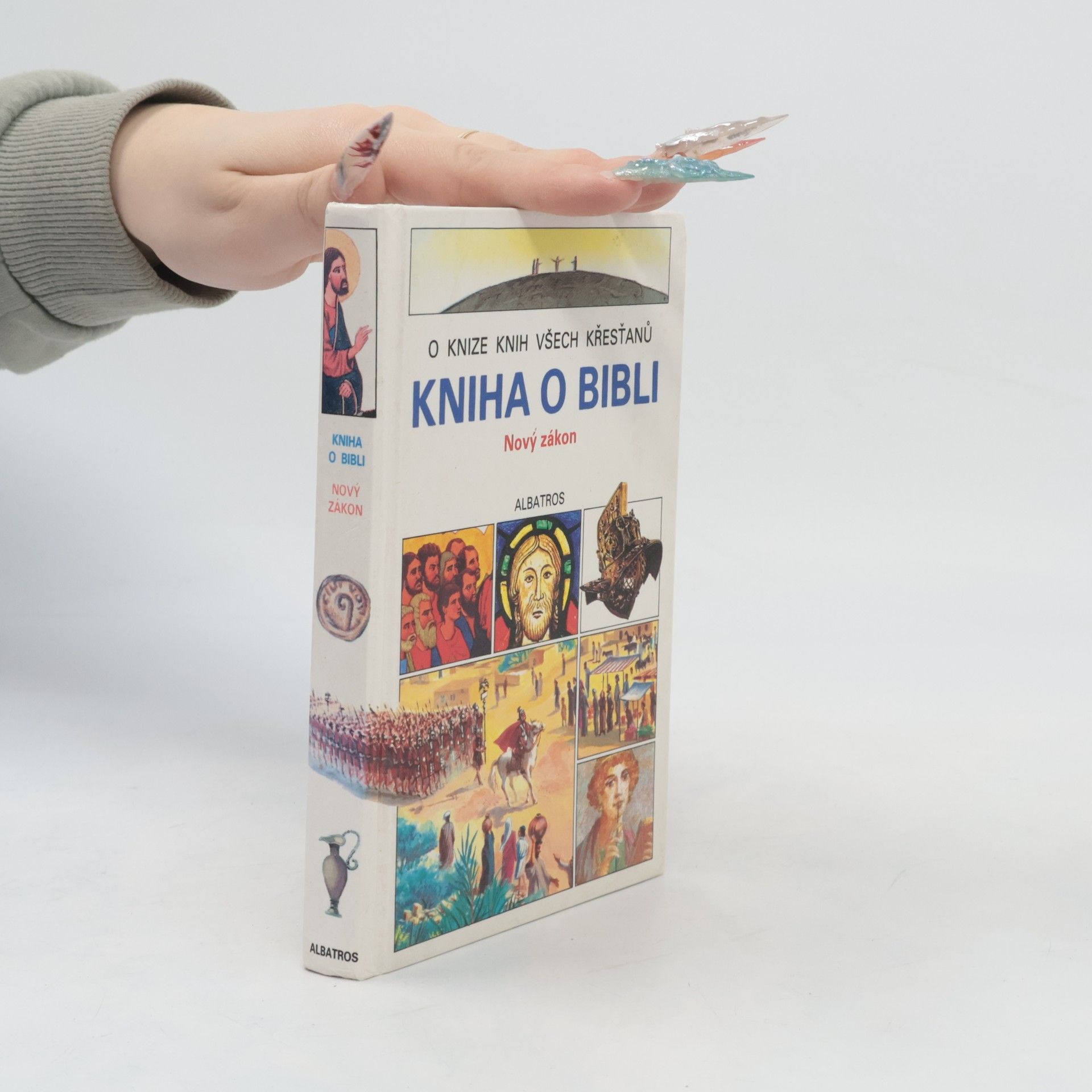 Various authors Kniha o Bibli. Nový zákon