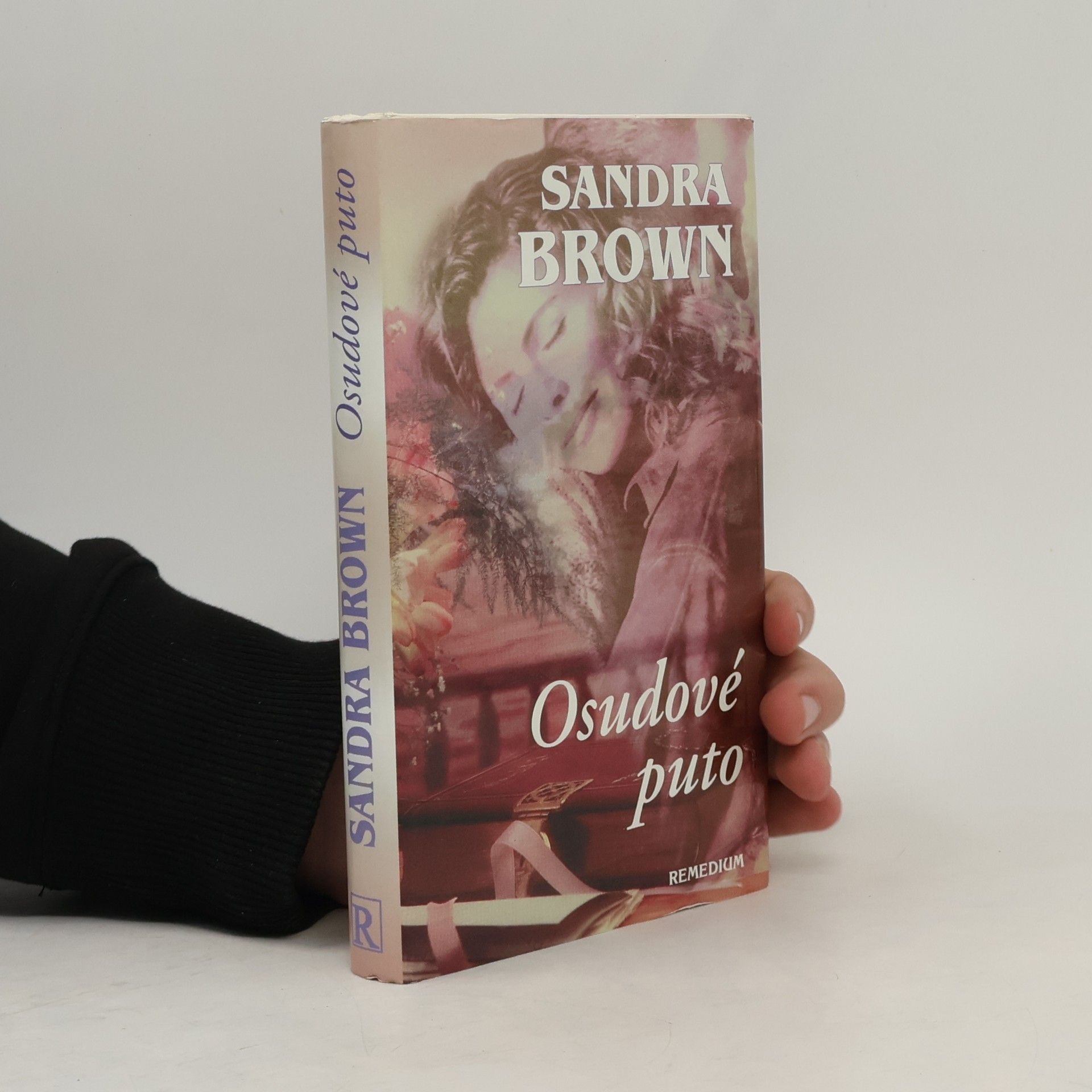 Sandra Brown Osudové puto