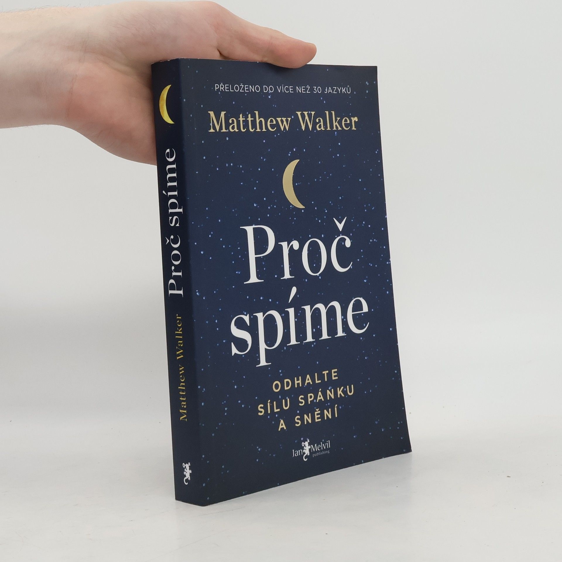 Matthew Walker Proč spíme