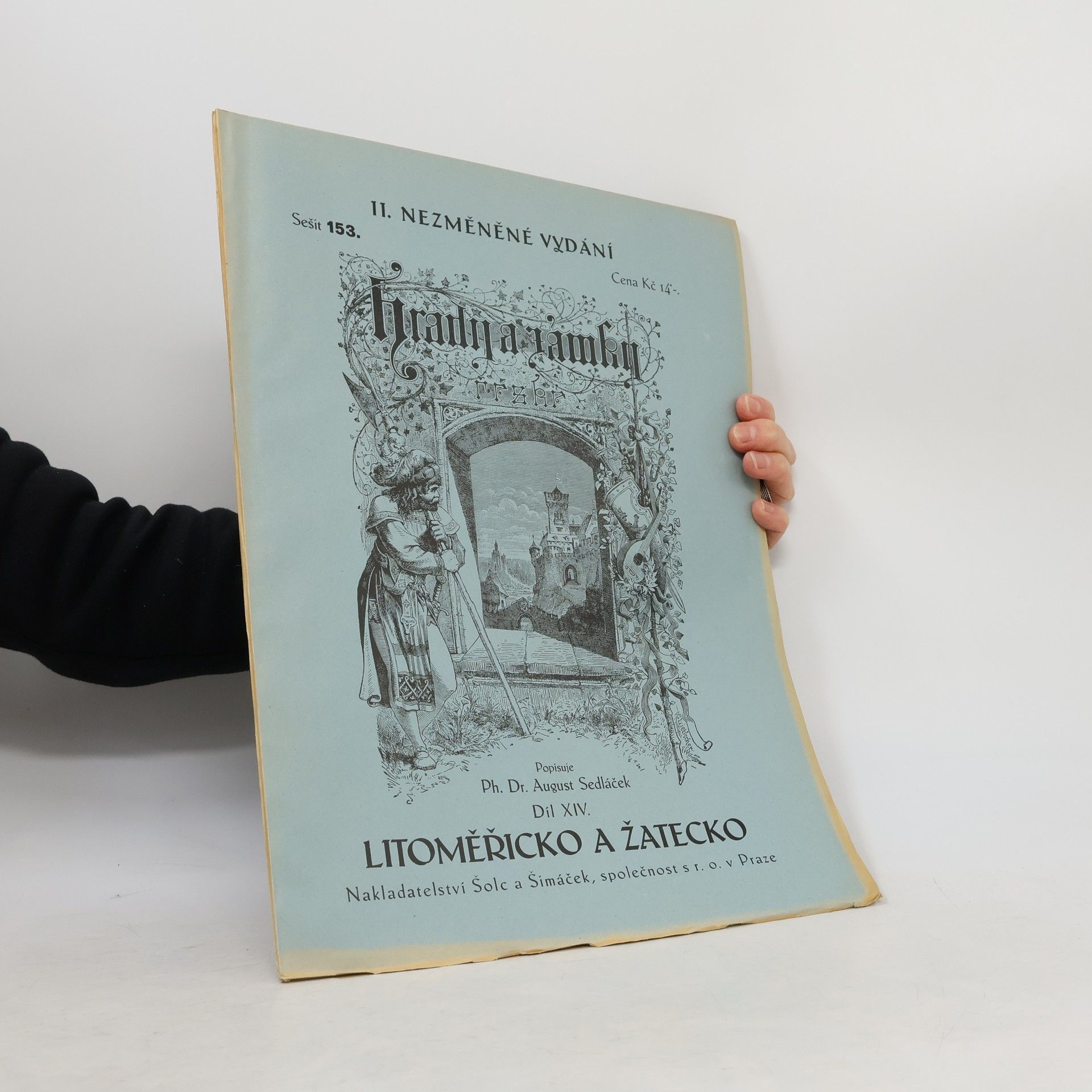 August Sedláček Hrady, zámky. Díl 14 Litoměřicko a Žatecko