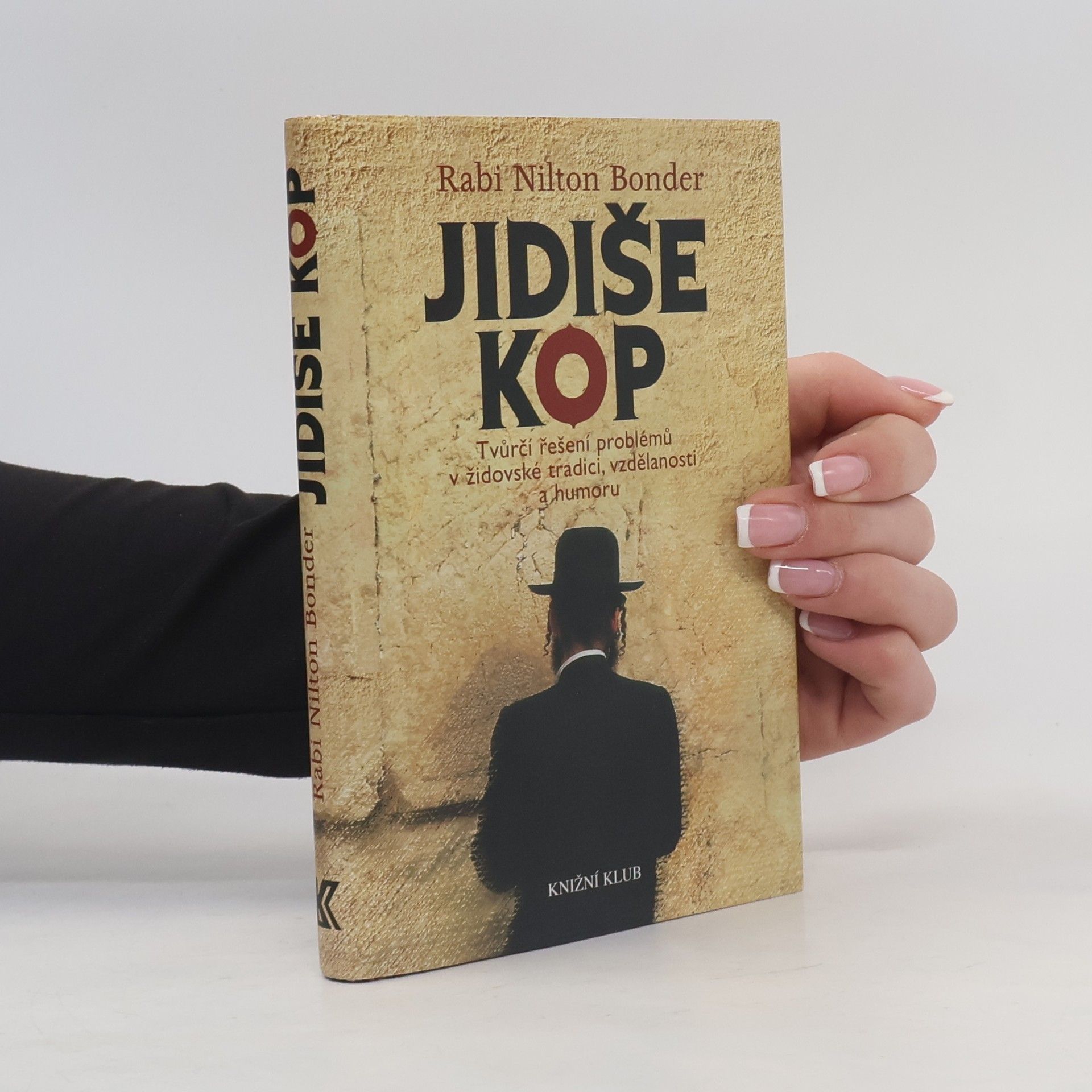 Nilton Bonder Jidiše kop: Tvůrčí řešení problémů v židovské tradici, vzdělanosti a humoru