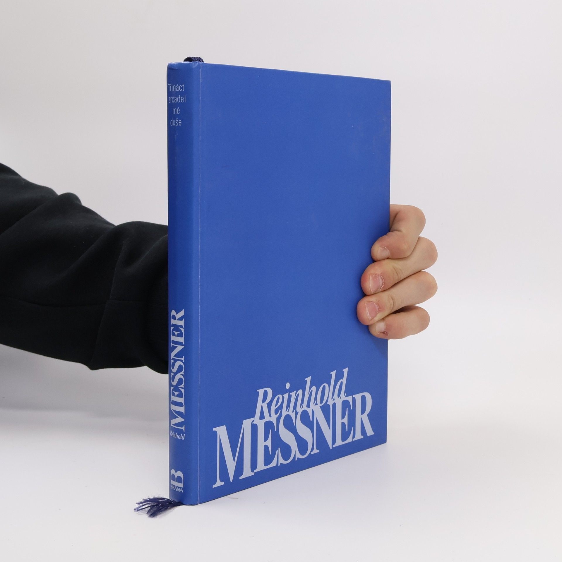 Reinhold Messner Třináct zrcadel mé duše