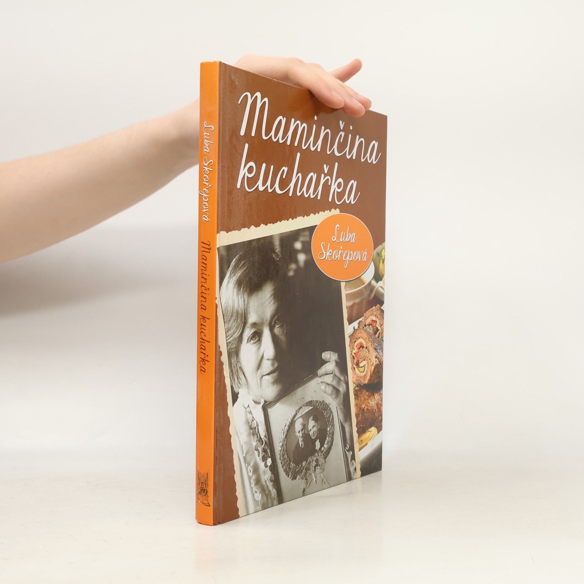 Luba Skořepová Maminčina kuchařka