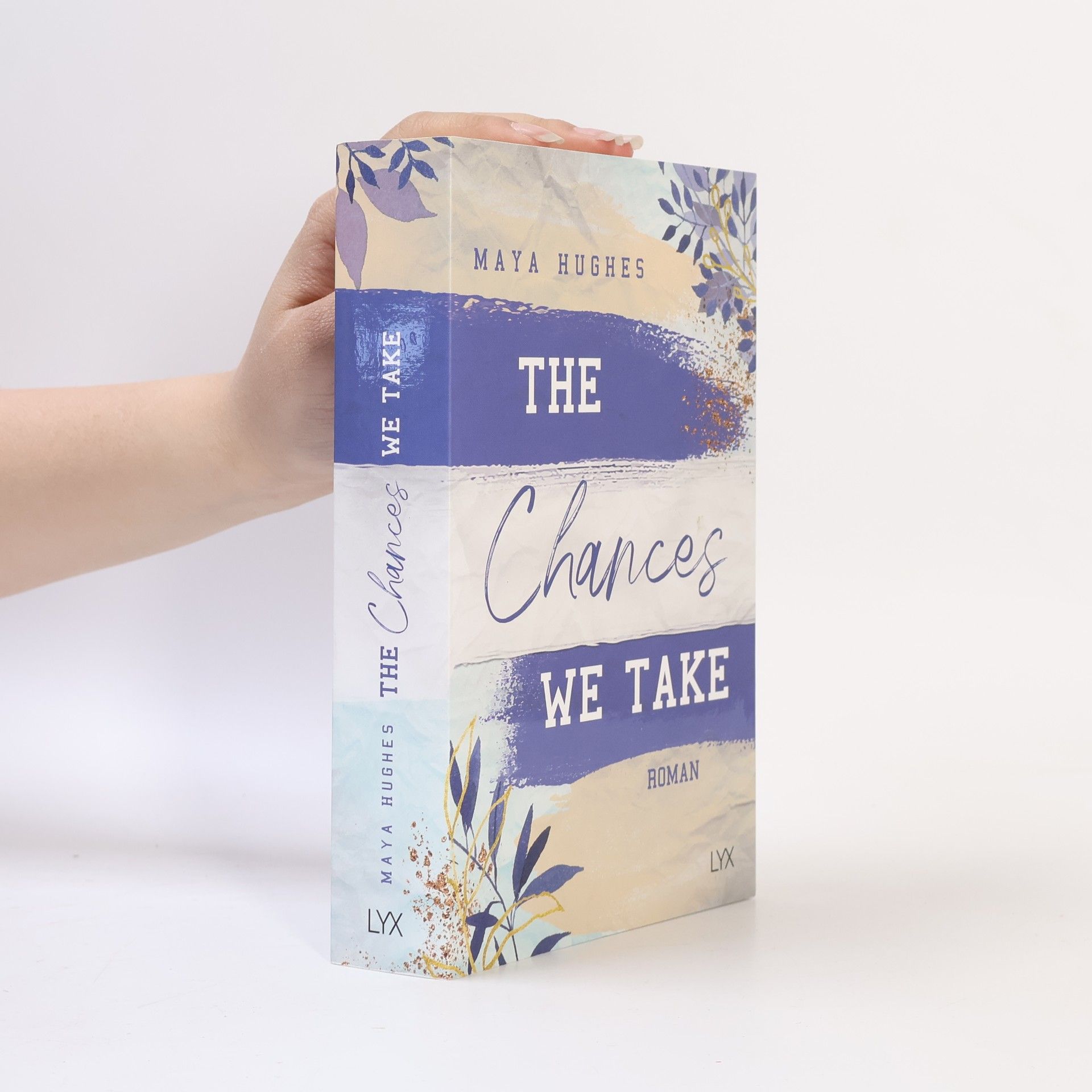 Maya Hughes The Chances We Take