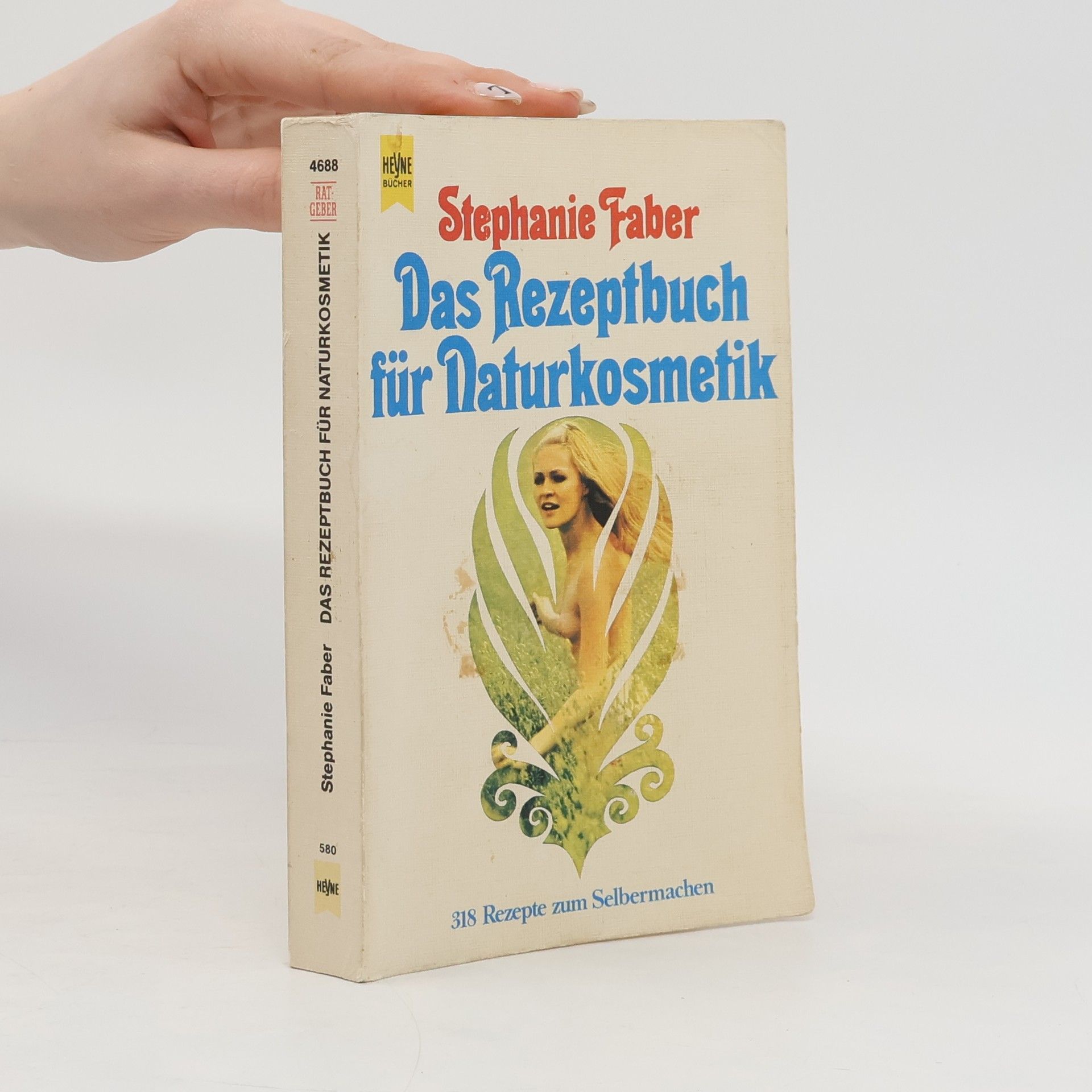 Stephanie Faber Das Rezeptbuch für Naturkosmetik