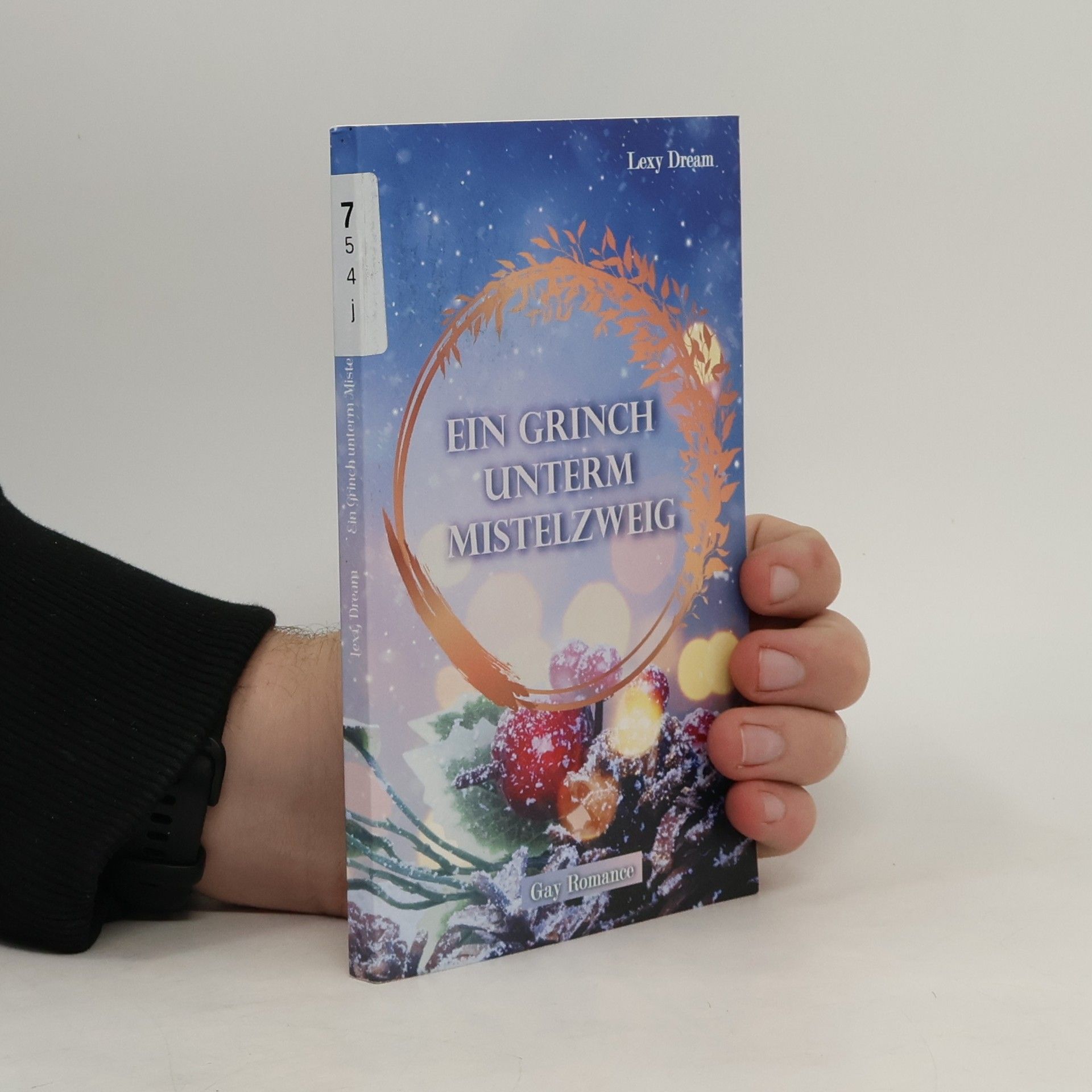 Lexy Dream Ein Grinch unterm Mistelzweig