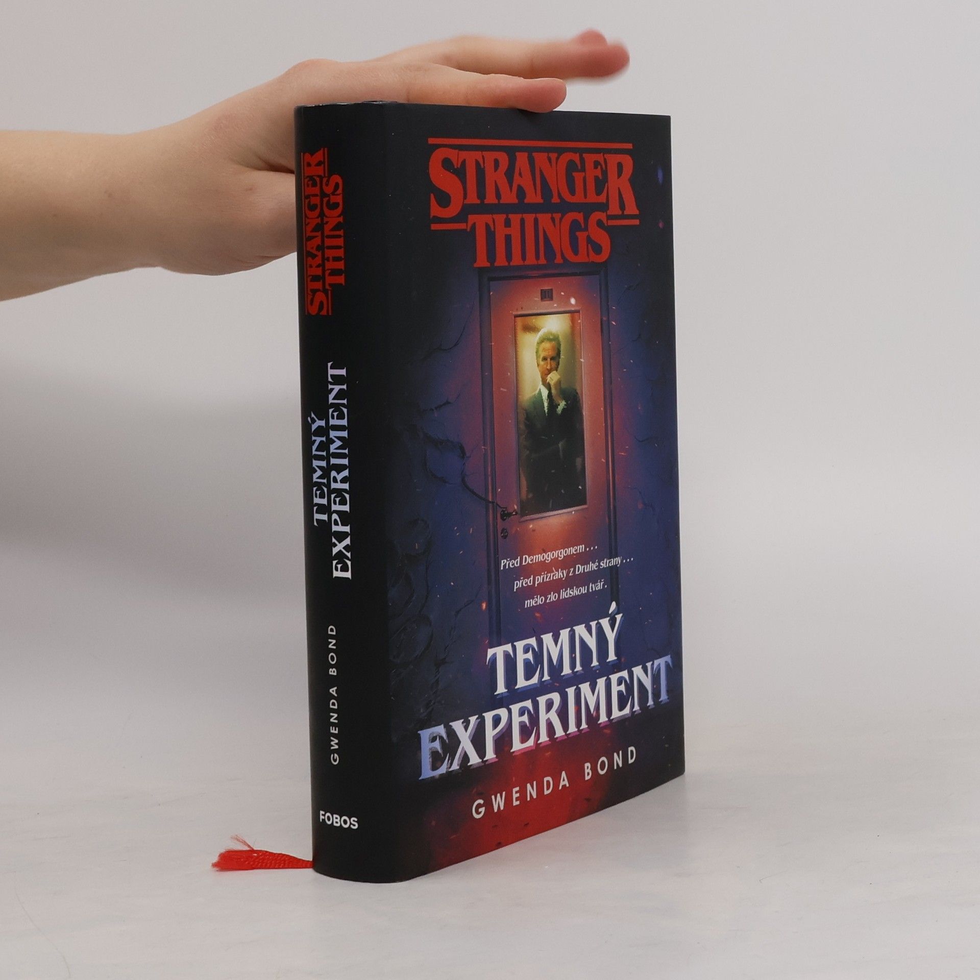 Gwenda Bond Stranger Things. Temný experiment