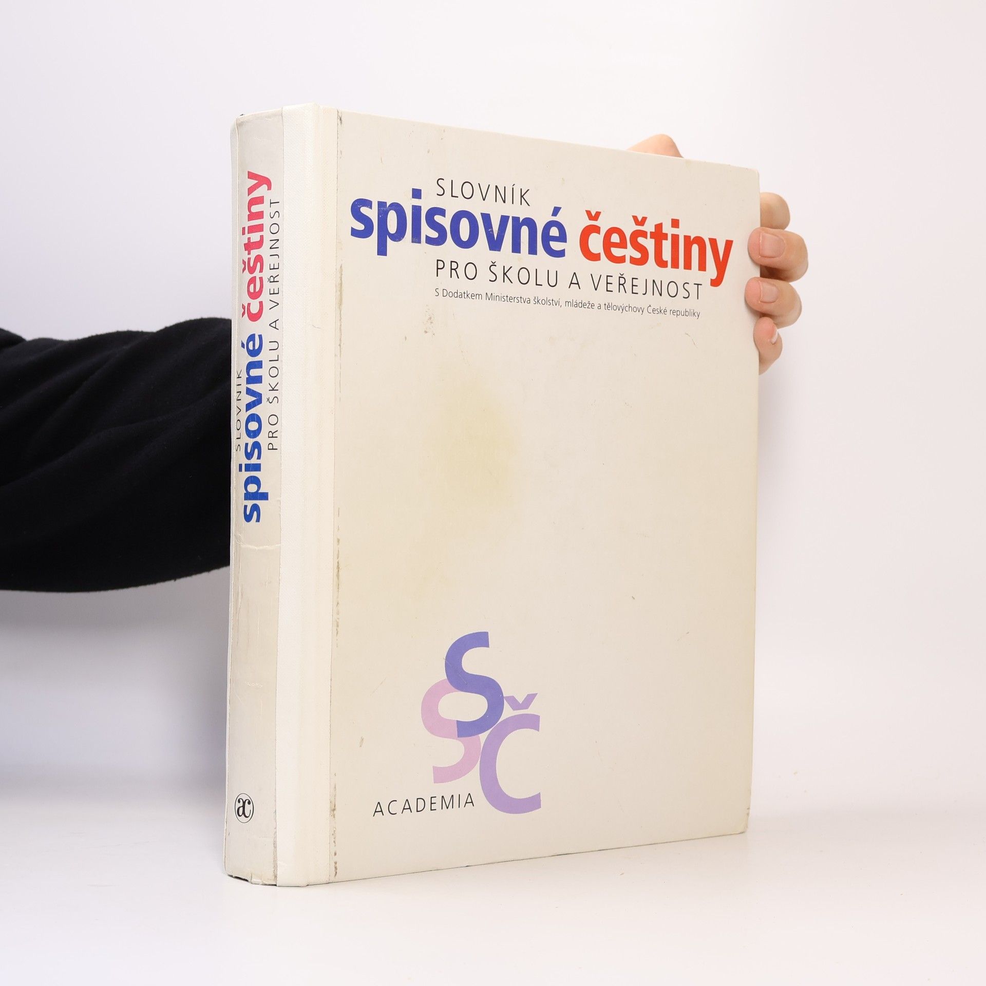 Autores varios Slovník spisovné češtiny pro školu a veřejnost