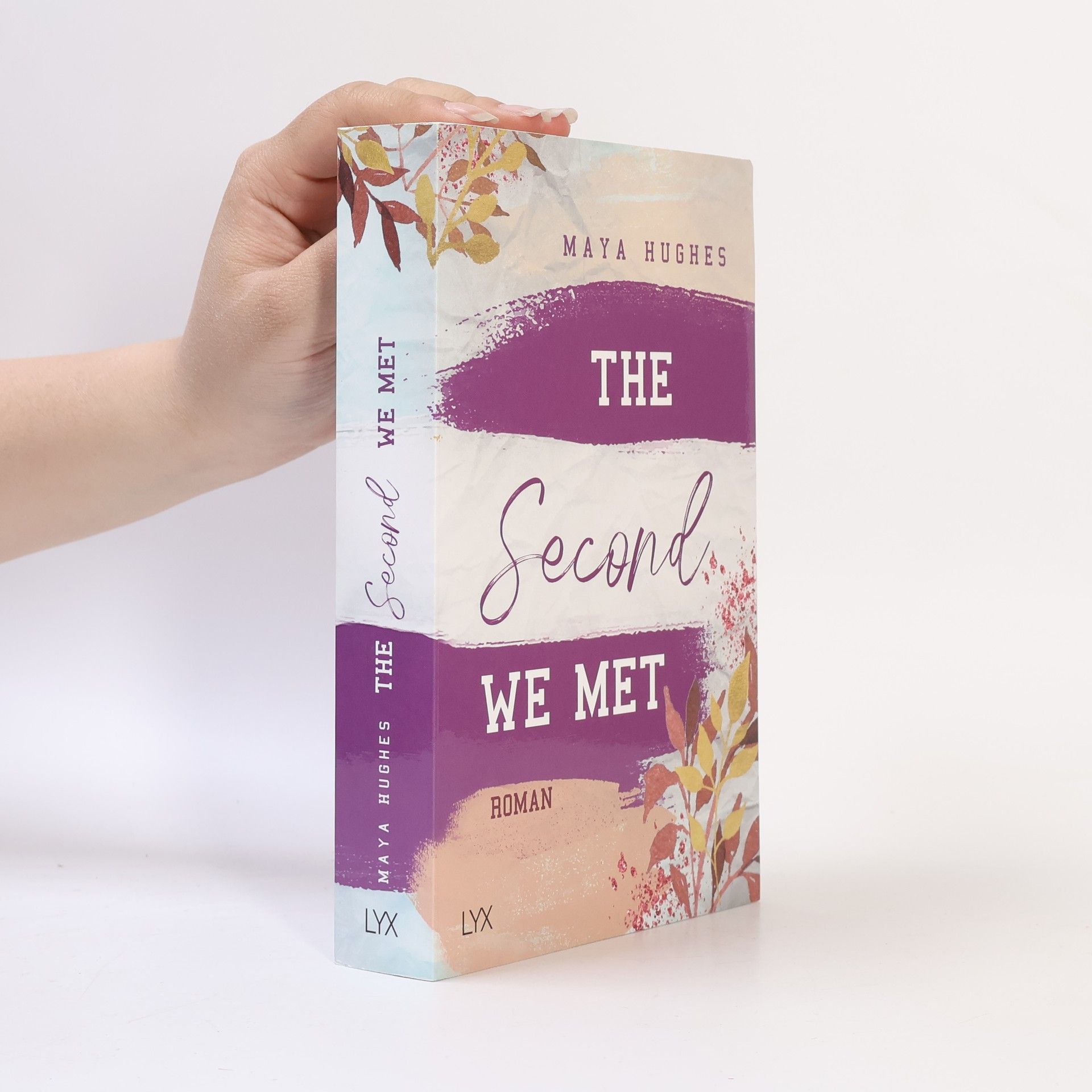 Maya Hughes The Second We Met