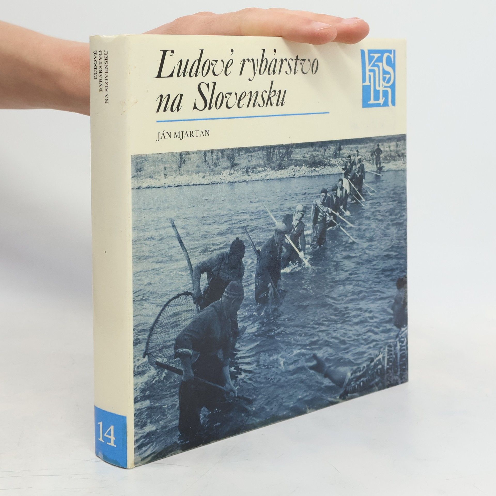 Ján Mjartan Ľudové rybárstvo na Slovensku
