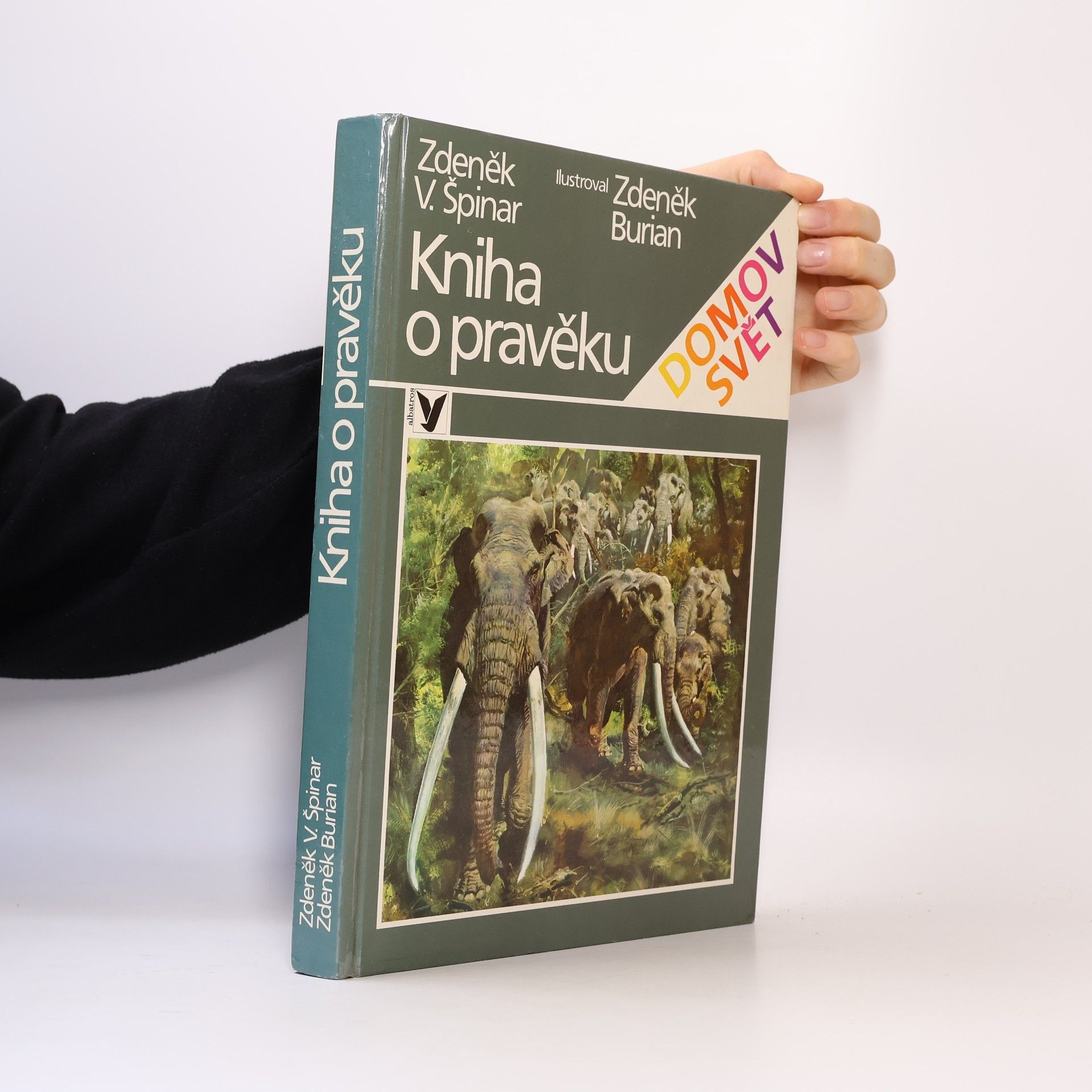 Zdeněk Vlastimil Špinar Kniha o pravěku