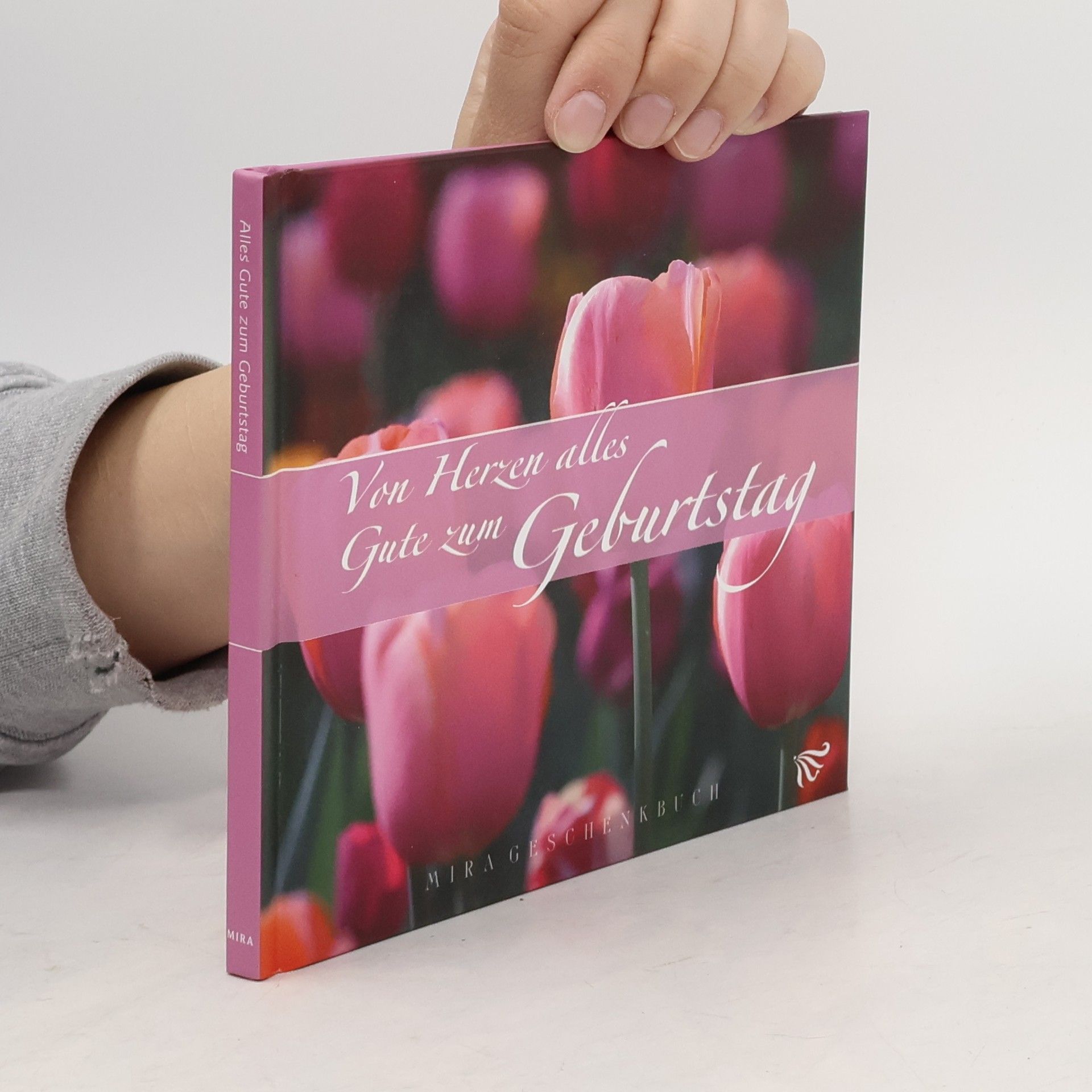 Kolektiv autorů Von Herzen alles Gute zum Geburtstag