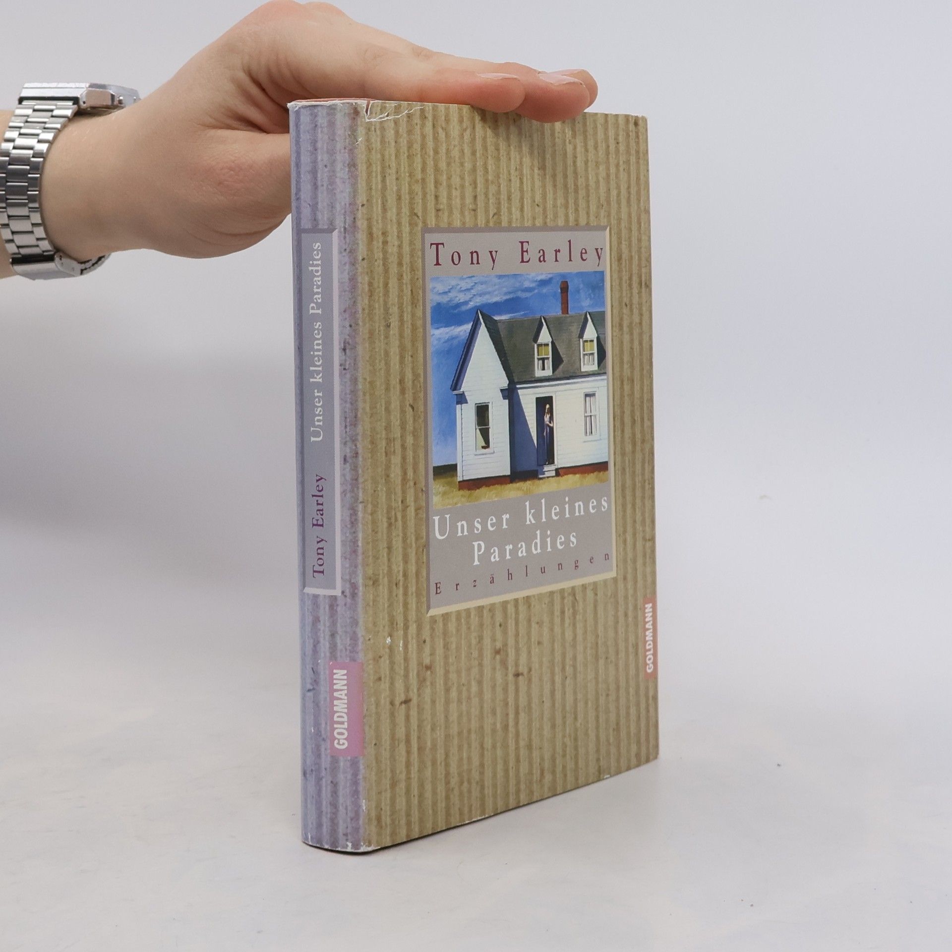 Tony Earley Unser kleines Paradies