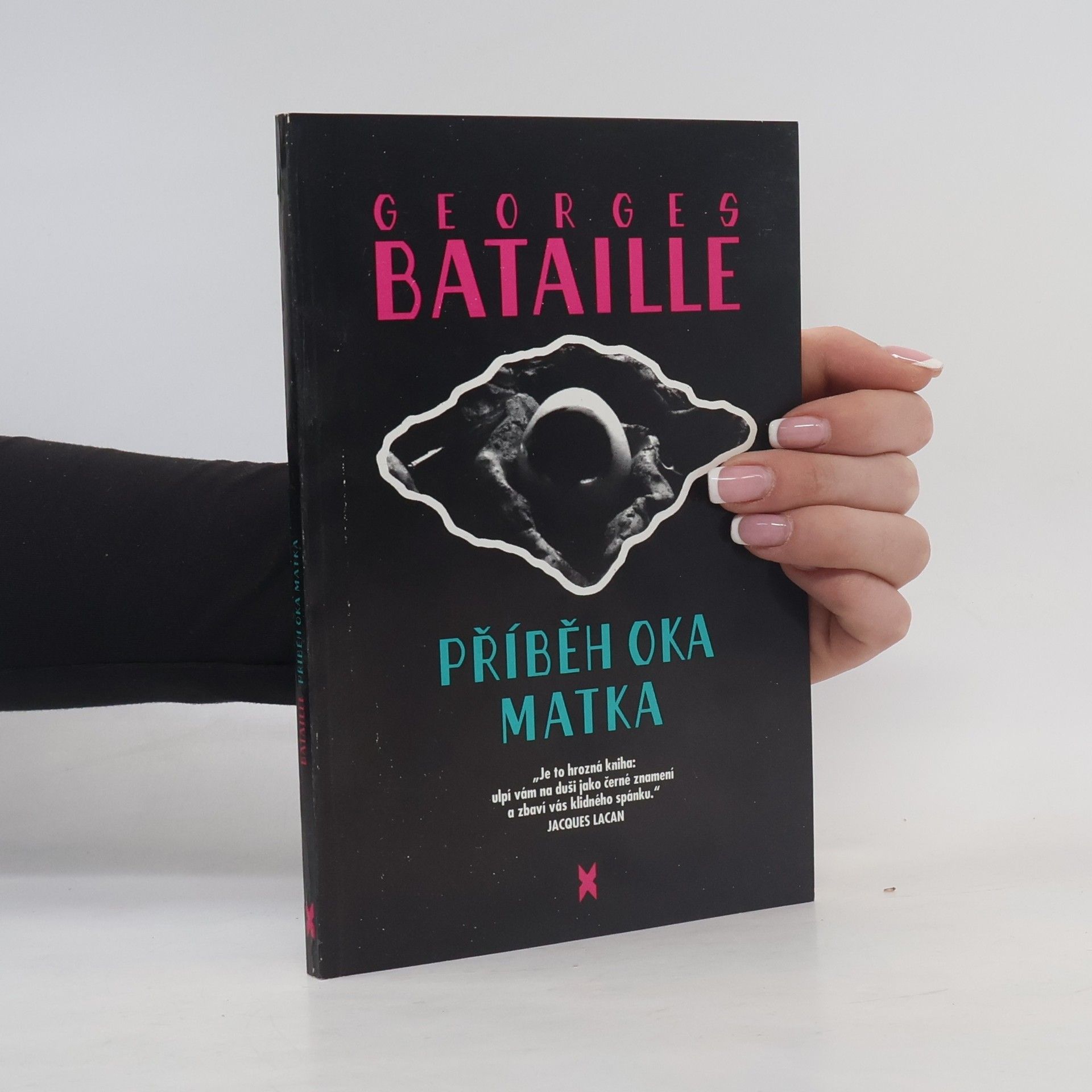 Georges Bataille Příběh oka. Matka