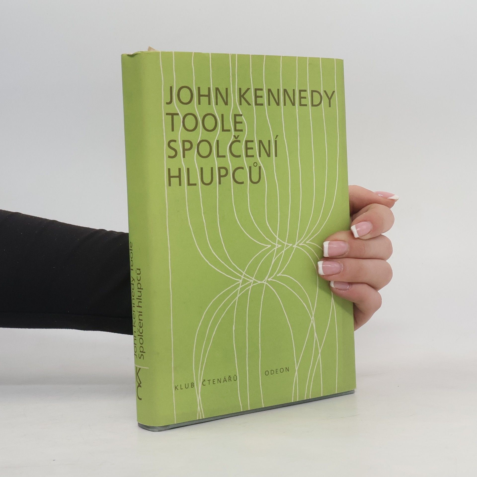 John Kennedy Toole Spolčení hlupců