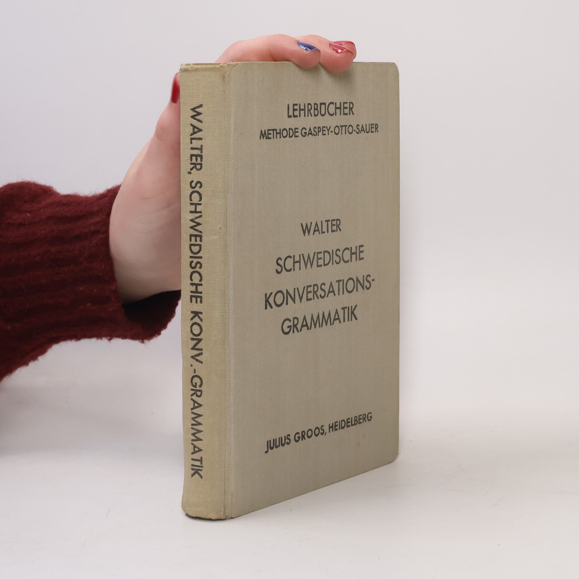 Emil Walter Schwedische Konversations-Grammatik