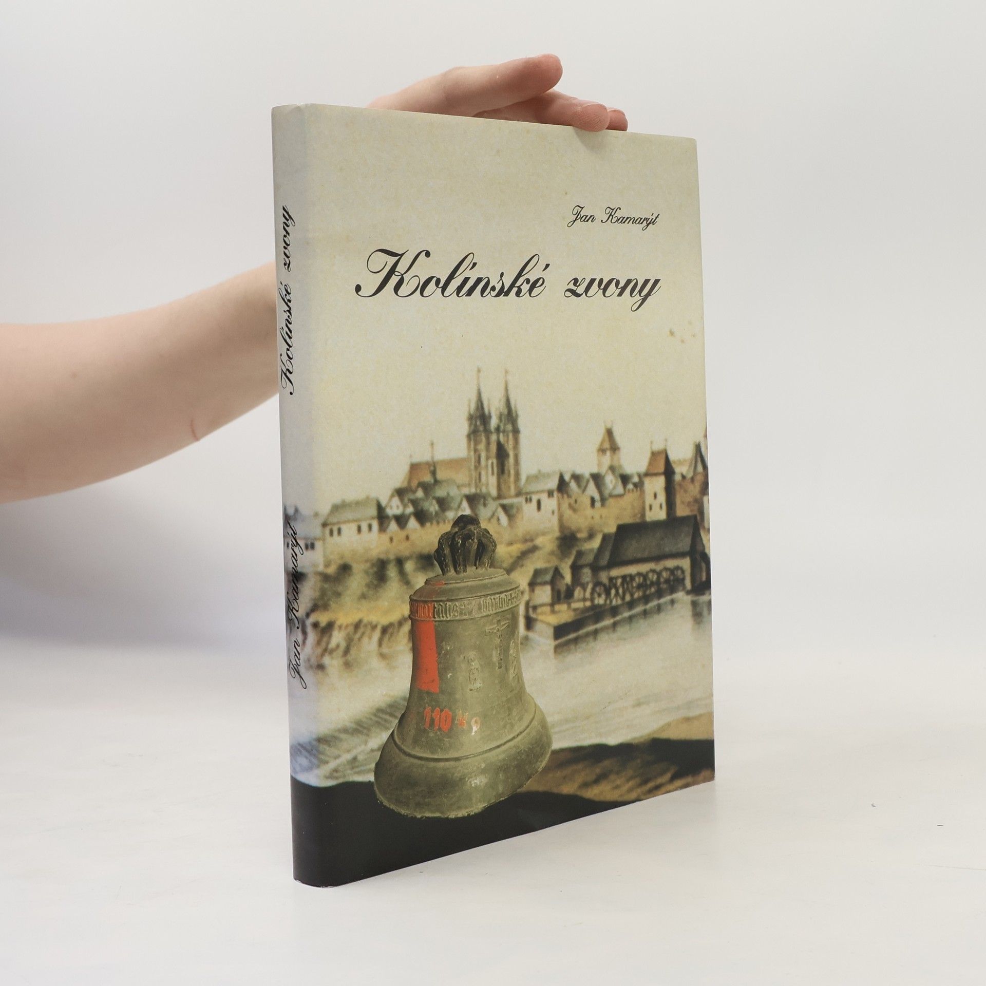 Jan Kubrt Kolínské zvony