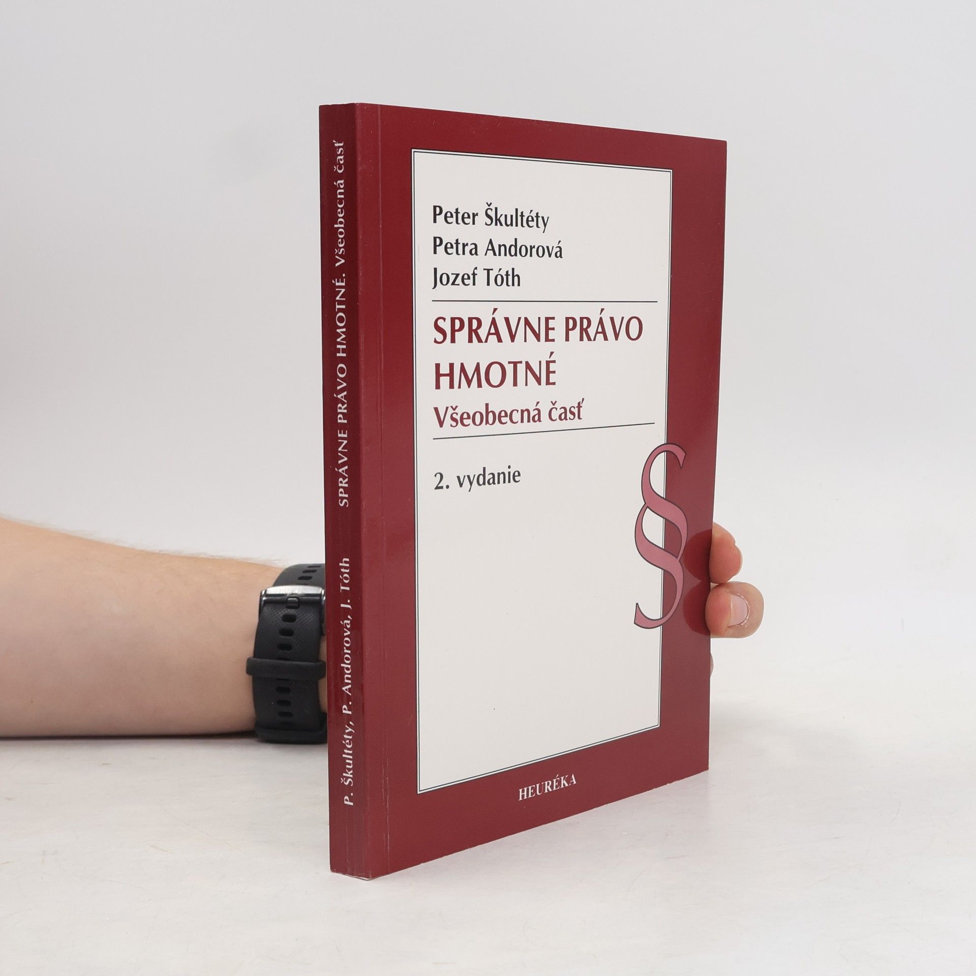 Peter Škultéty Správne právo hmotné (Všeobecná časť)