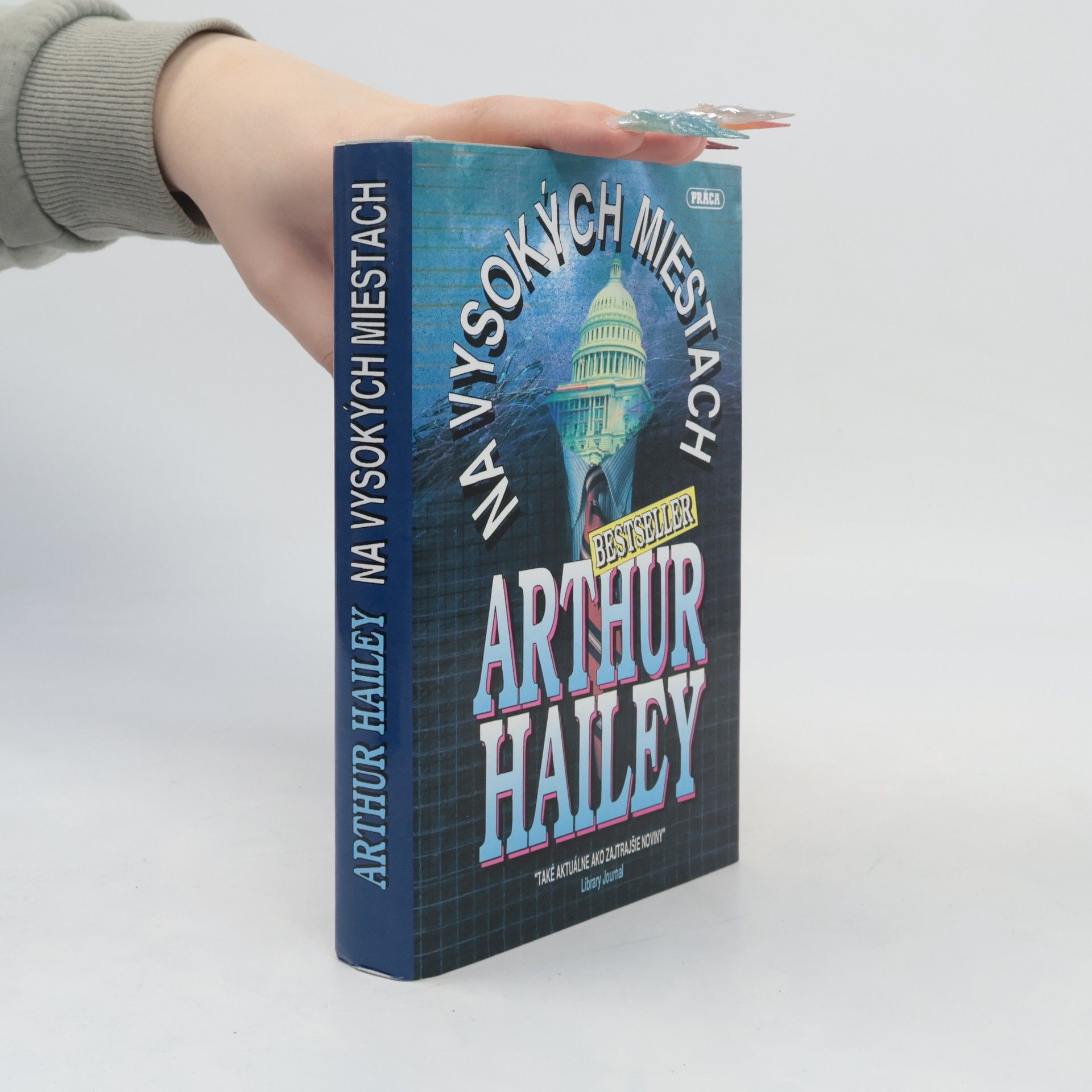 Arthur Hailey Na vysokých miestach