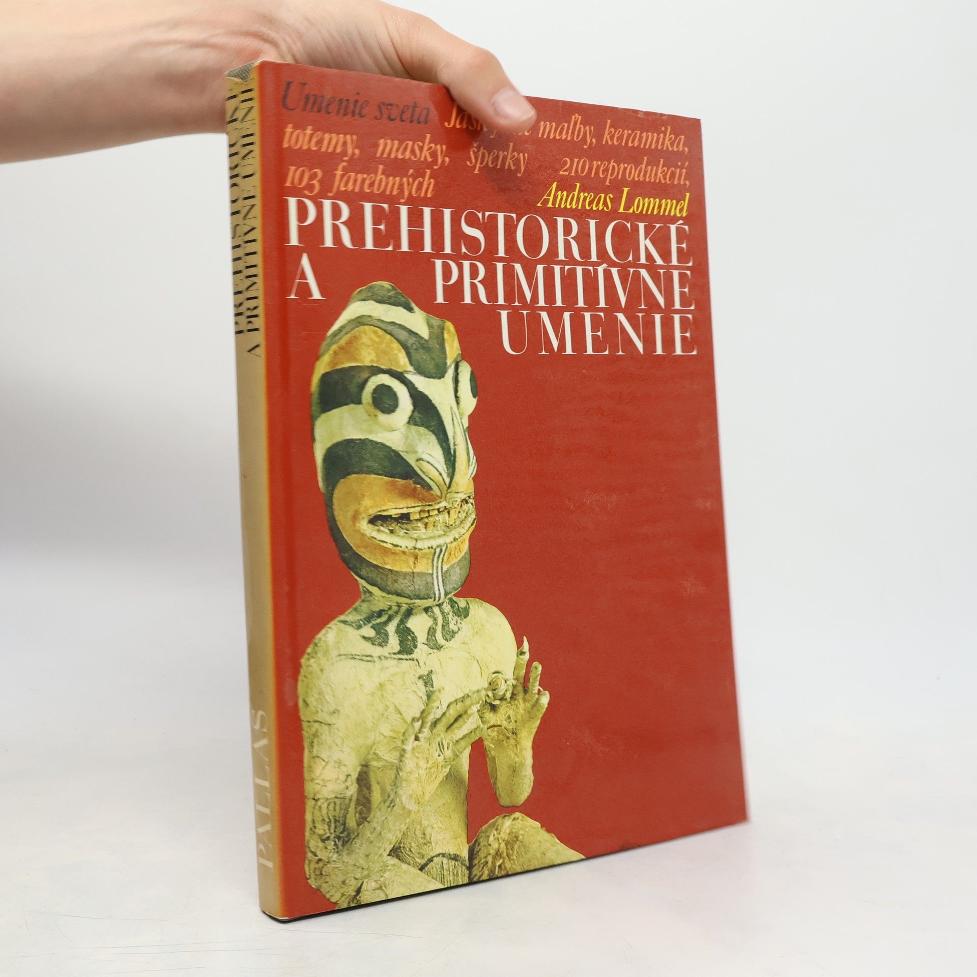 Andreas Lommel Prehistorické a primitívne umenie