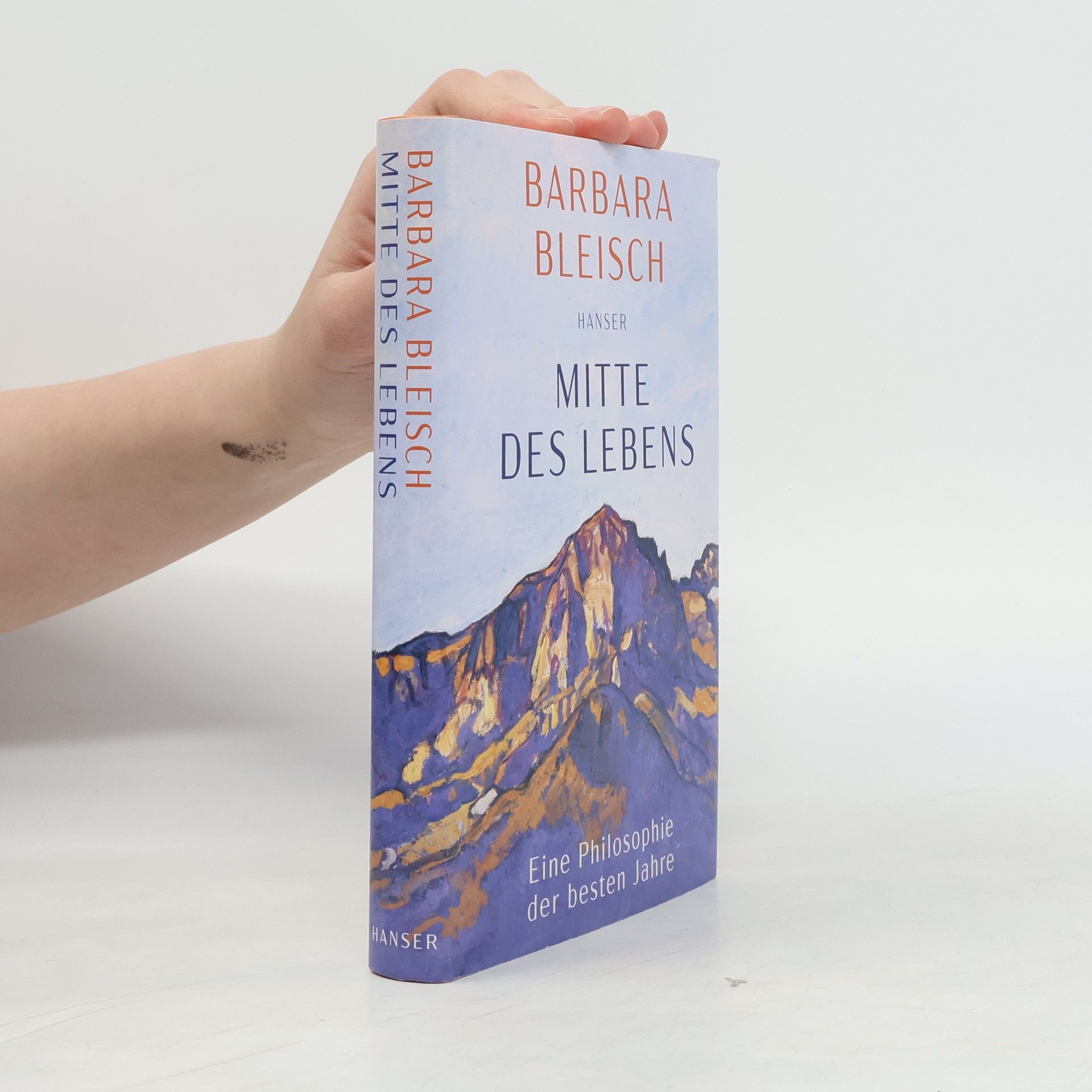 Barbara Bleisch Mitte des Lebens