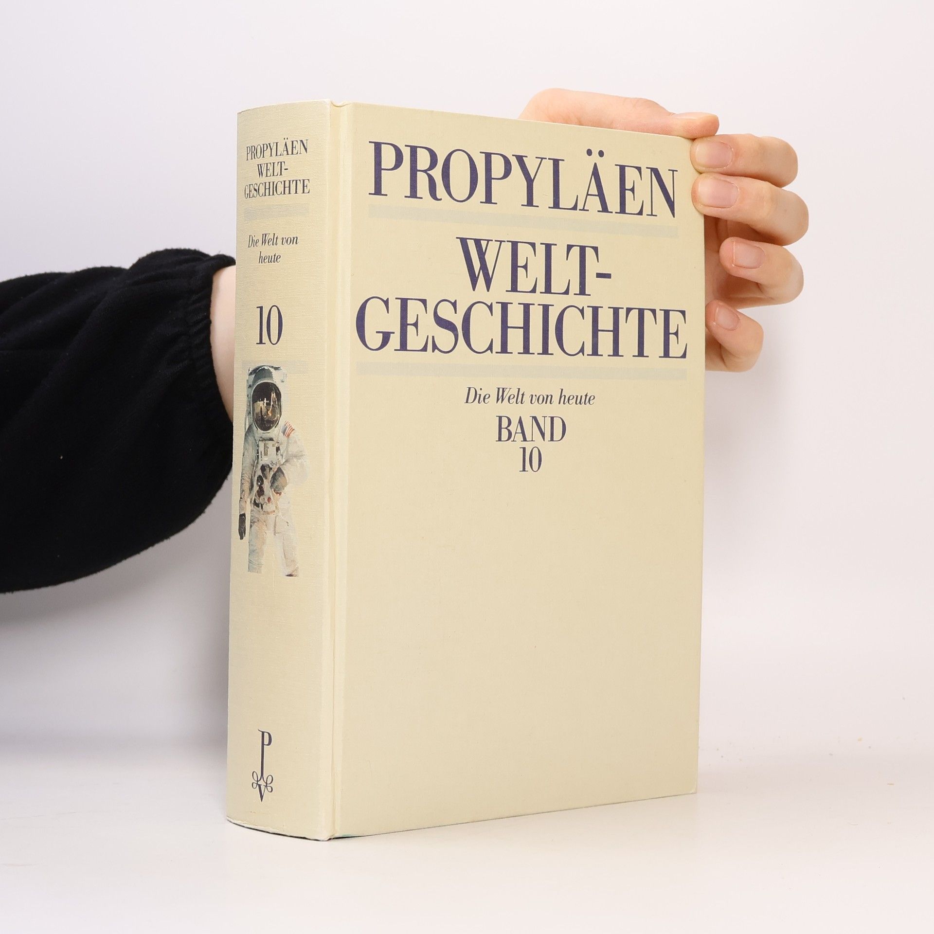 Autorenkollektiv Propyläen Weltgeschichte Band 10