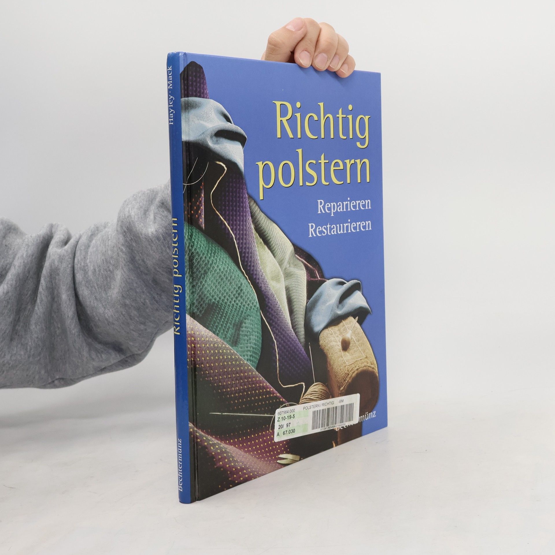 Geoffrey Hayley Richtig polstern