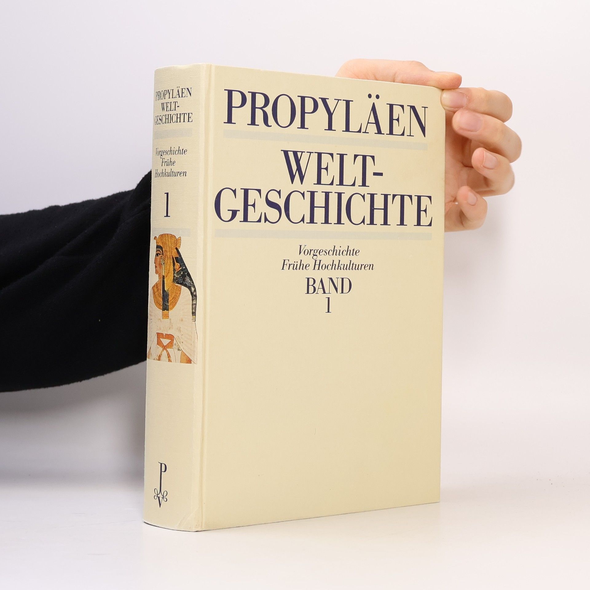 Various authors Propyläen Welt-Geschichte. Band 1