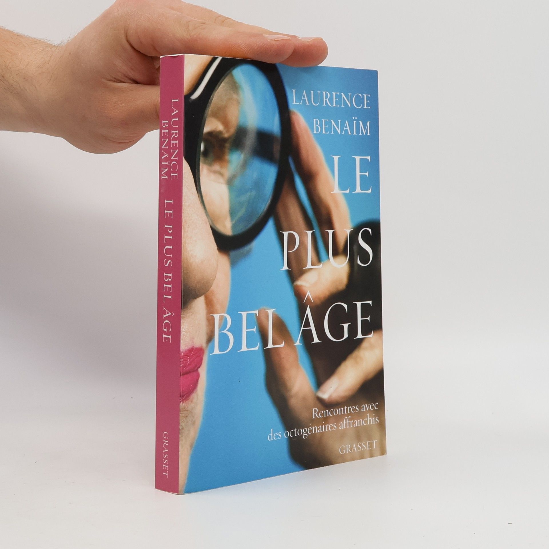 Laurence Benaïm Documents Français: Le plus bel âge