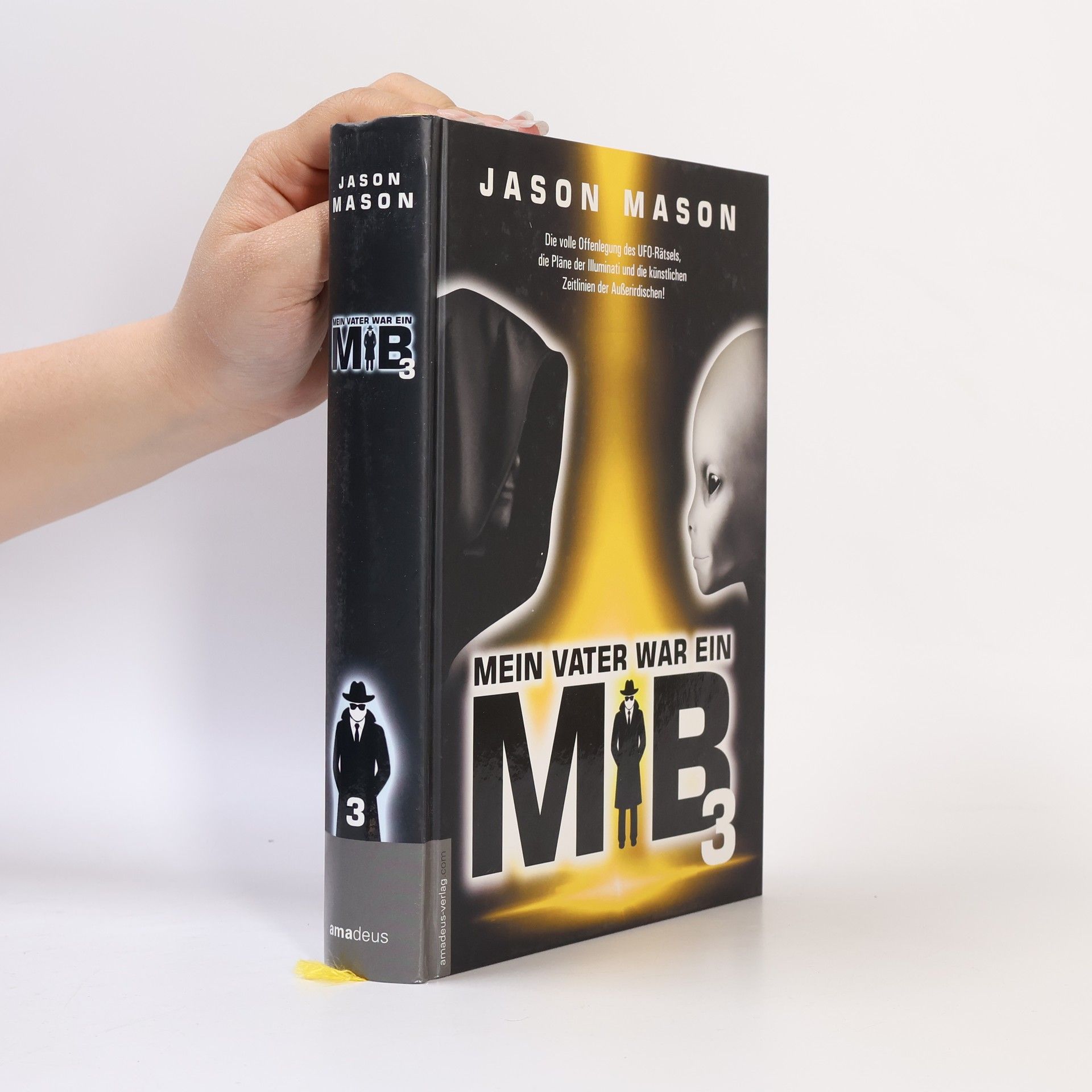 Mein Vater war ein MIB. Band 3