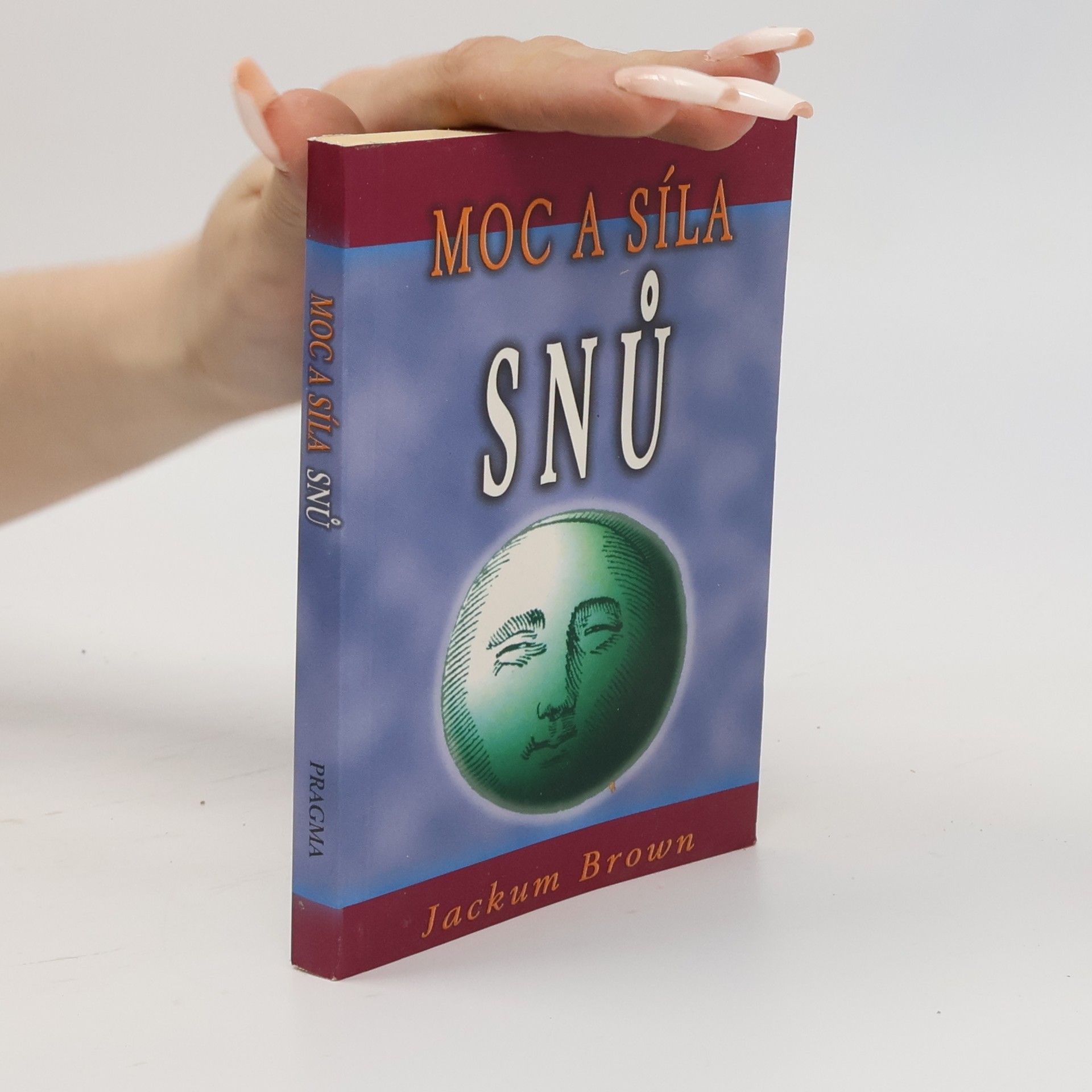 Jackum Brown Moc a síla snů