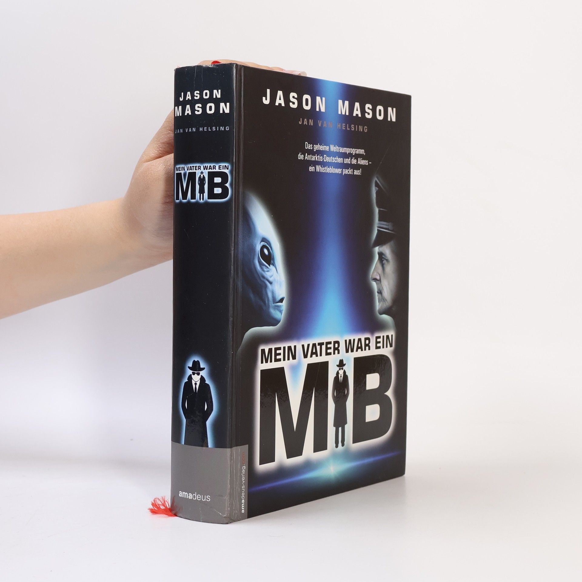 Jason Mason Das geheime Weltraumprogramm, die Antarktis-Deutschen und die Aliens